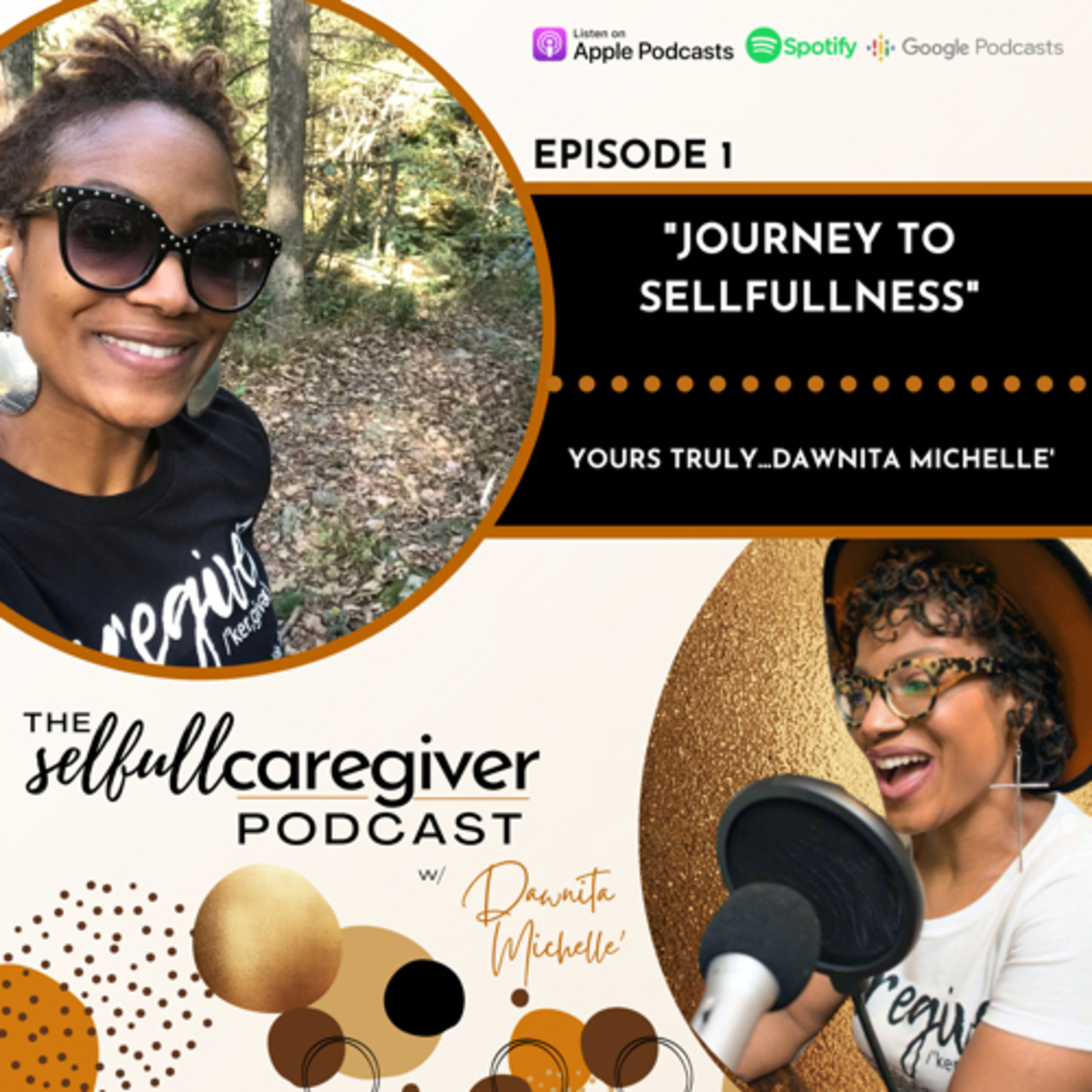 The Selfull Caregiver Podcast