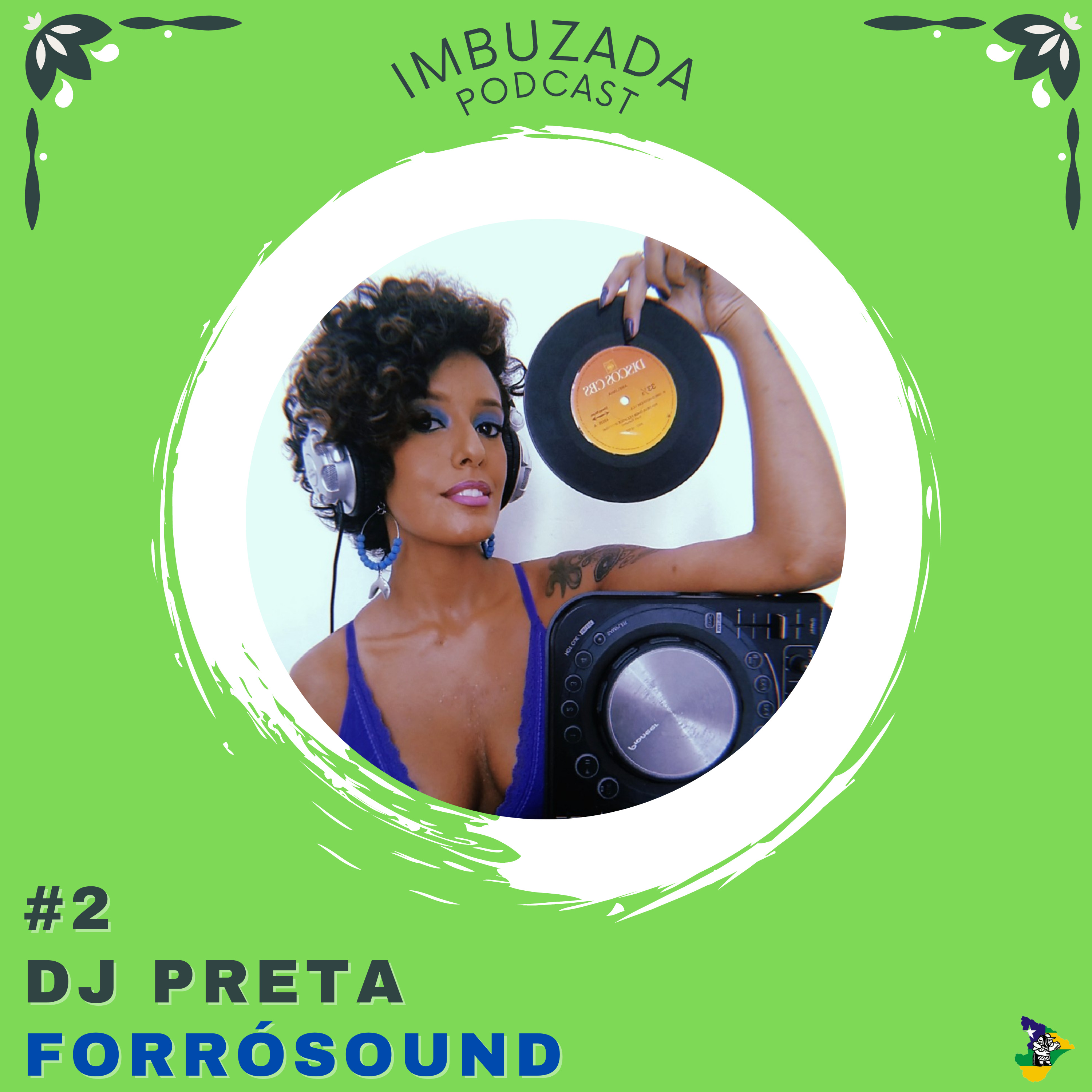 #2 - DJ Preta - ForróSound