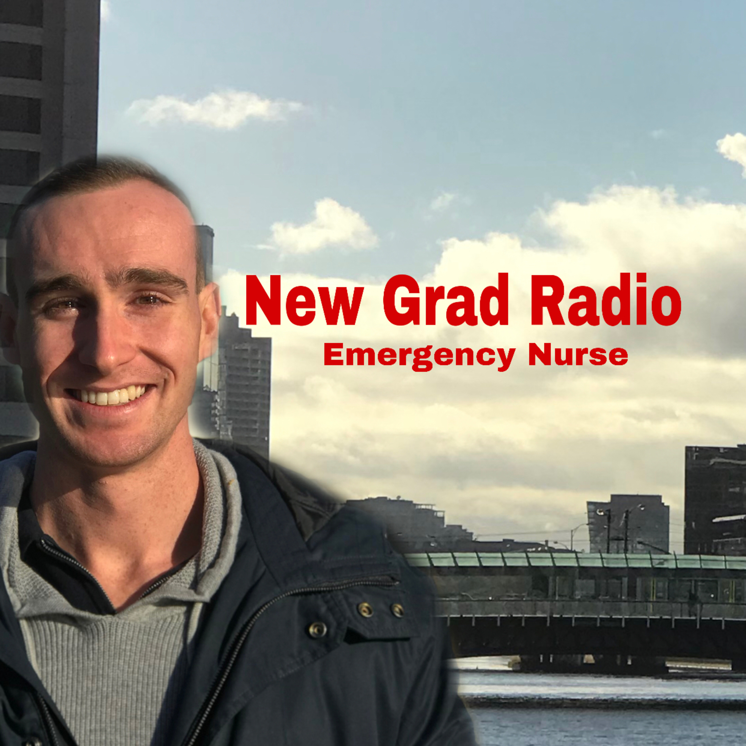 New Grad Radio: Intensive Care & Emergency Nurse