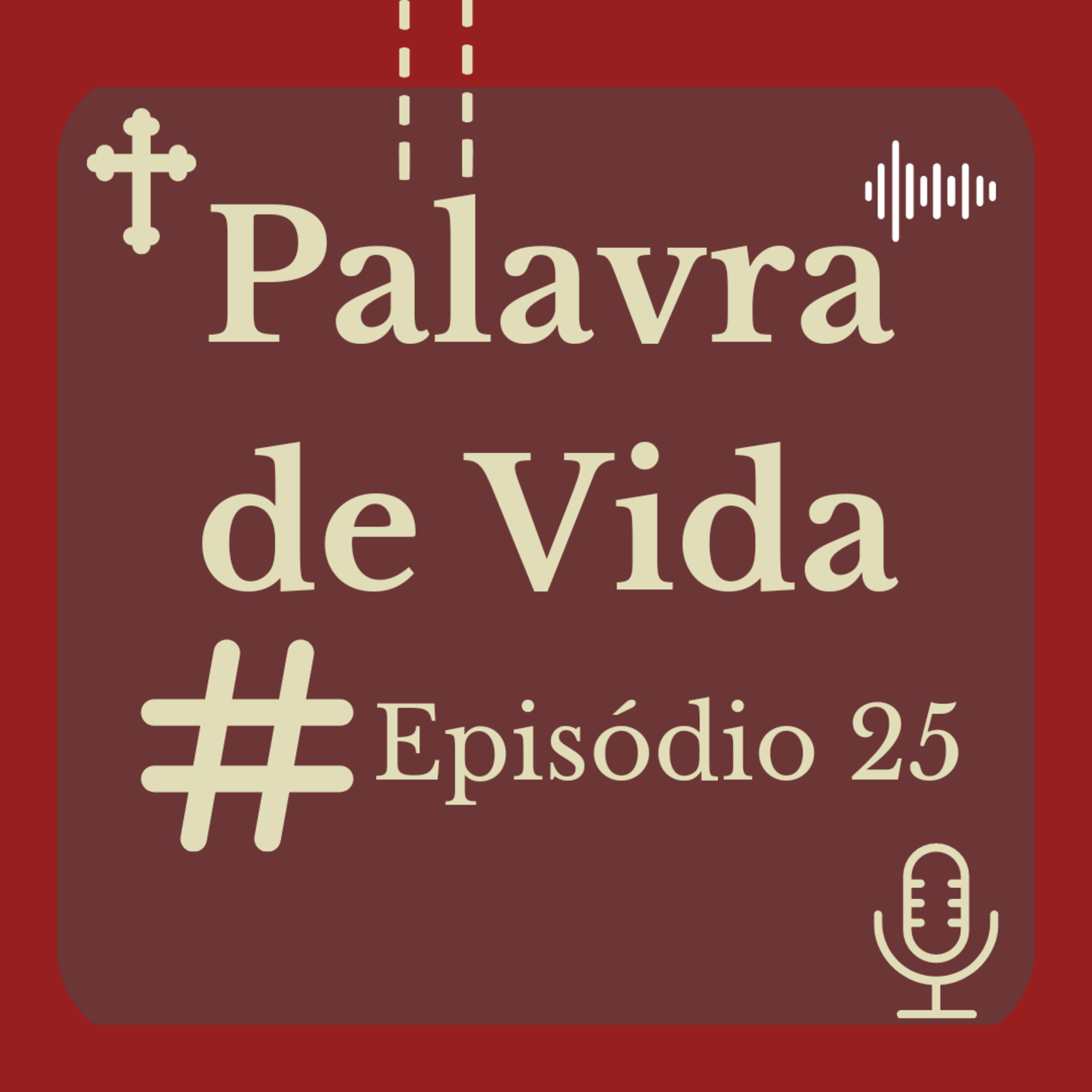 Palavra De Vida Com O Diácono Luciano Rocha