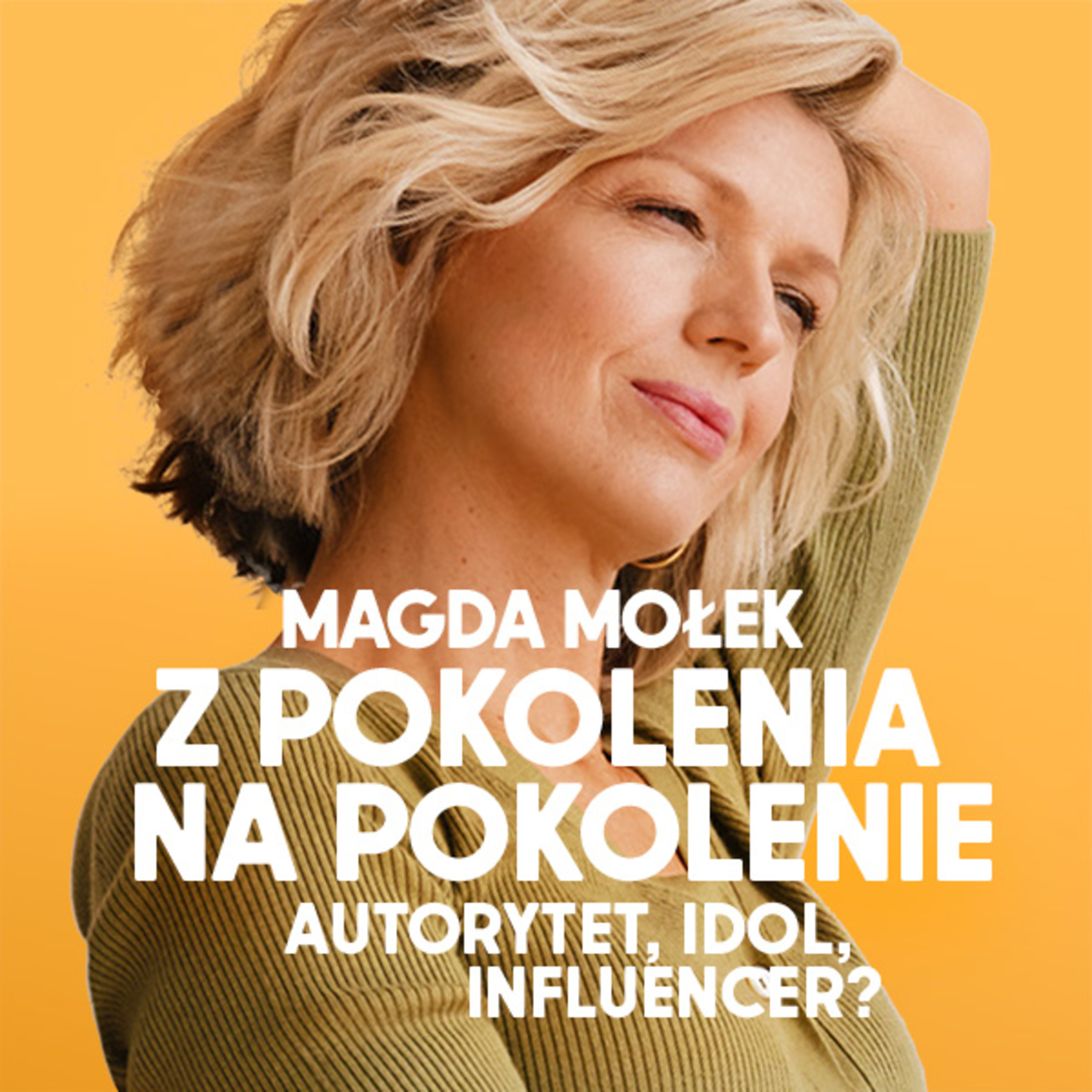 Magda Mołek, Ten Typ Mes i Zuza Ok | Autorytet, idol, influencer?