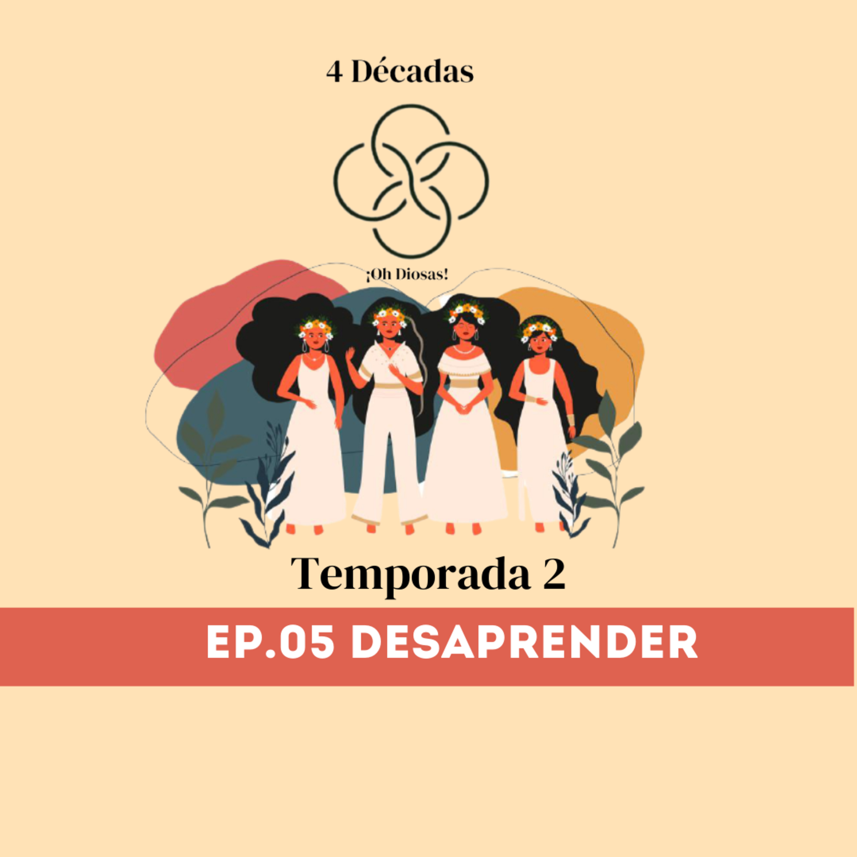 Décadas ¡Oh Diosas!