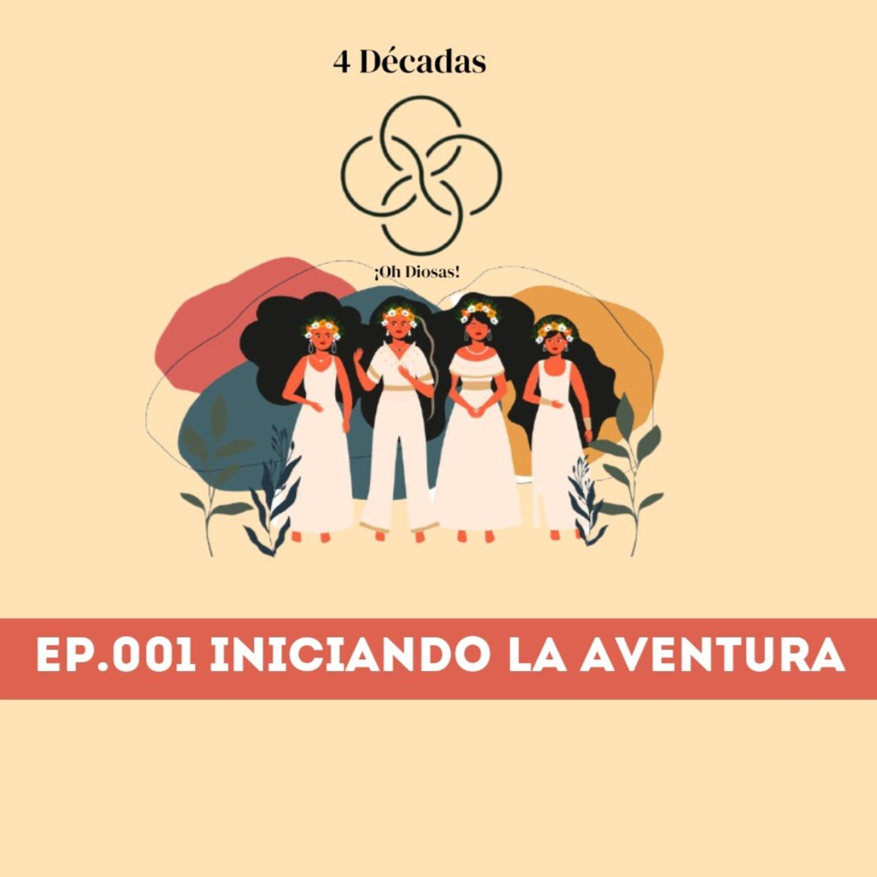 Décadas ¡Oh Diosas!