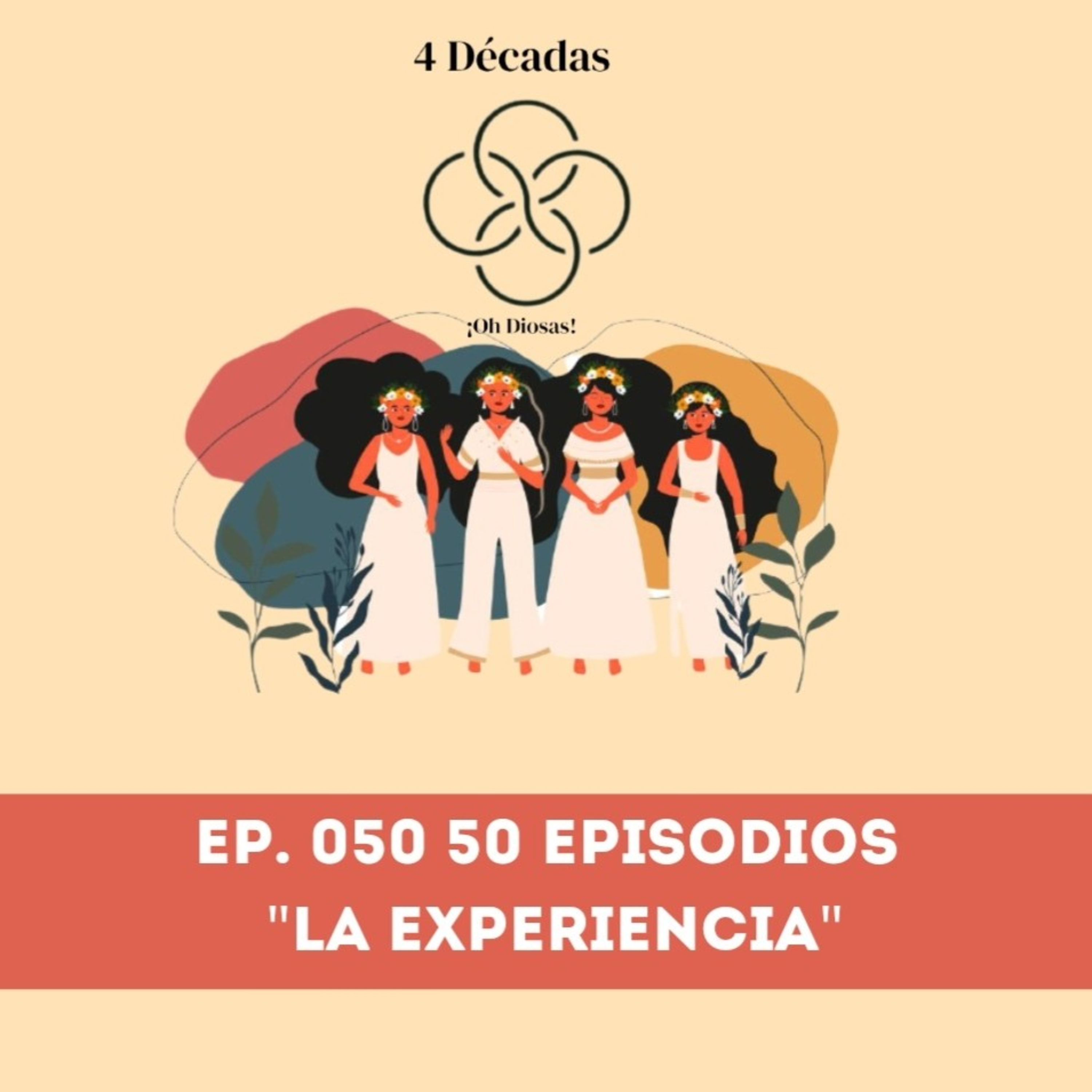 Décadas ¡Oh Diosas!