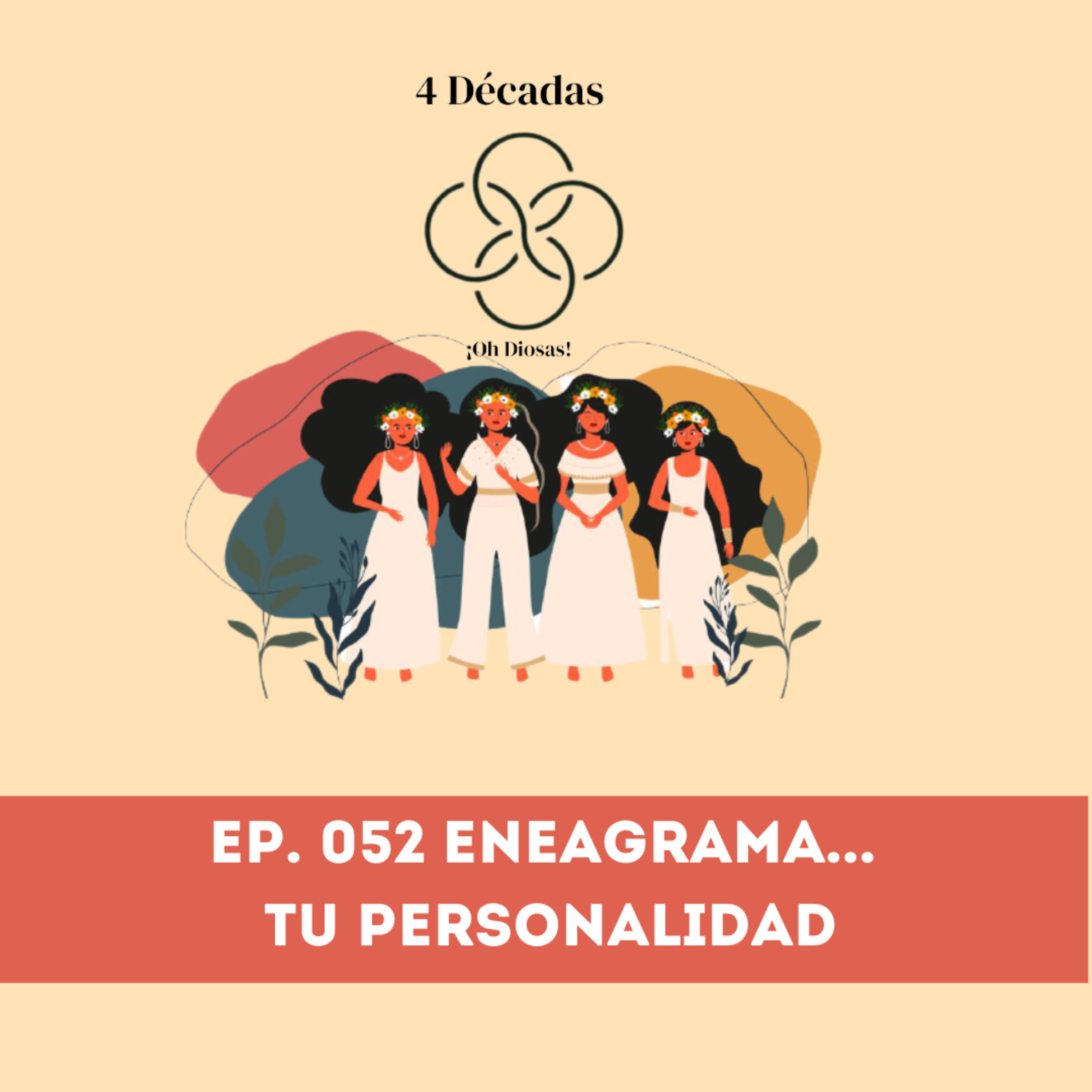 Décadas ¡Oh Diosas!