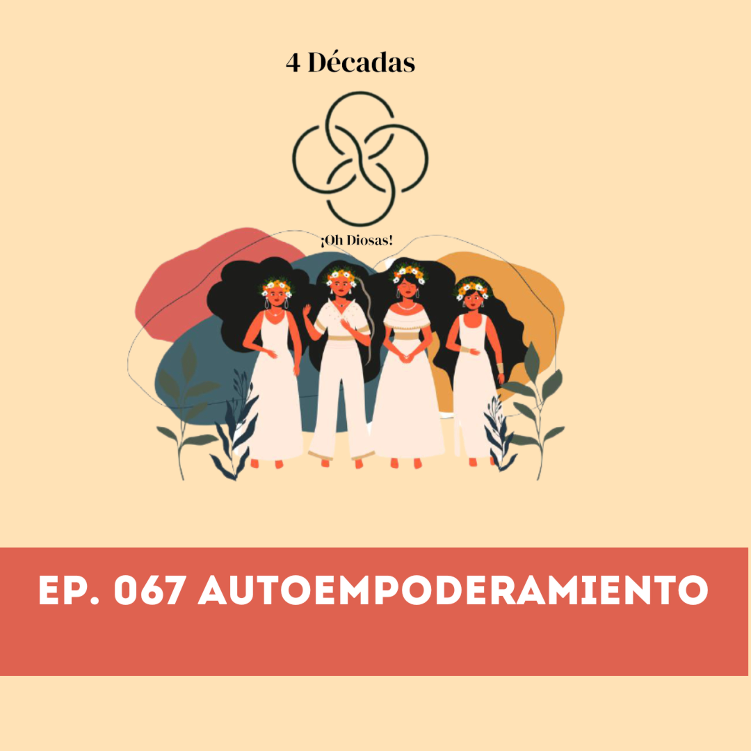 Décadas ¡Oh Diosas!