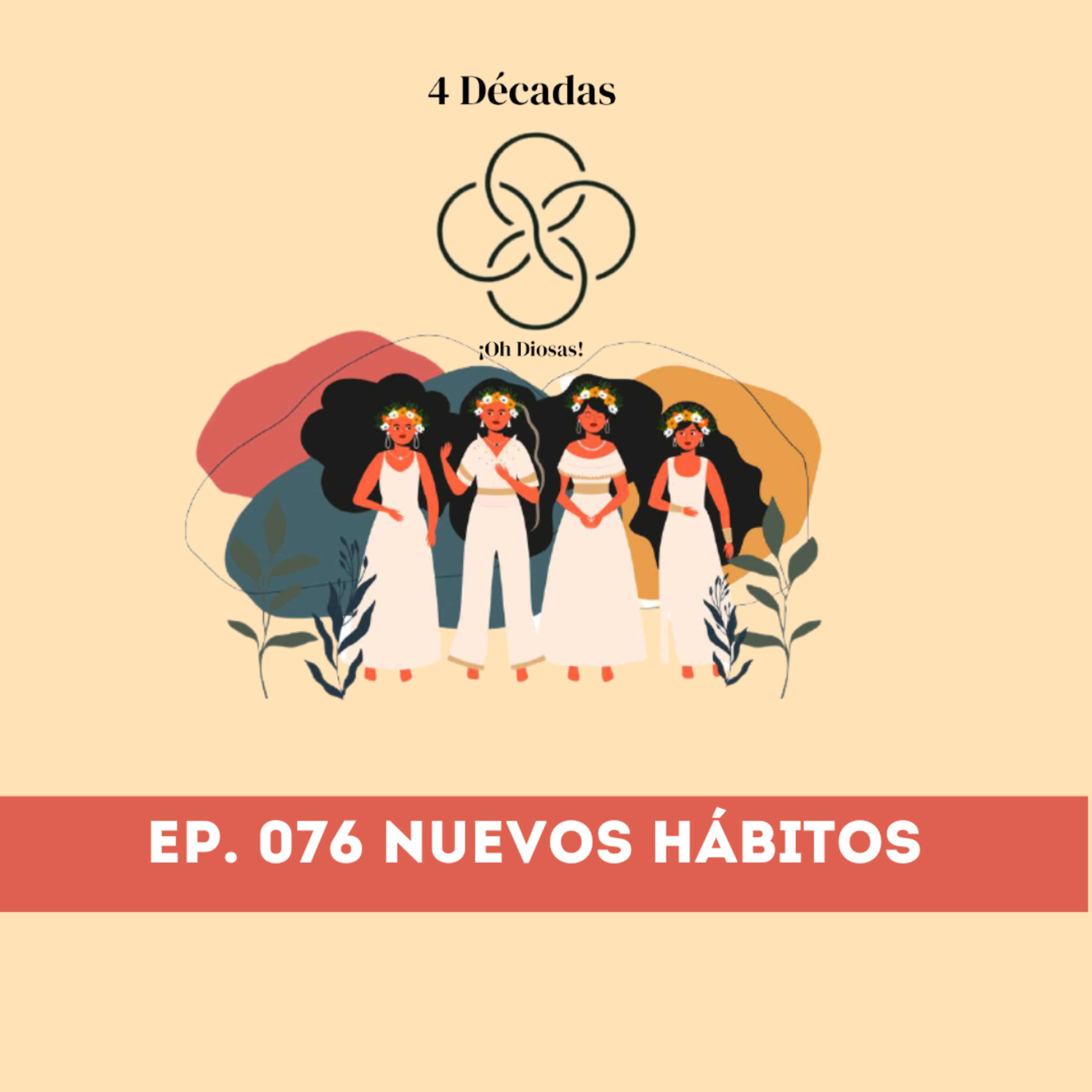 Décadas ¡Oh Diosas!