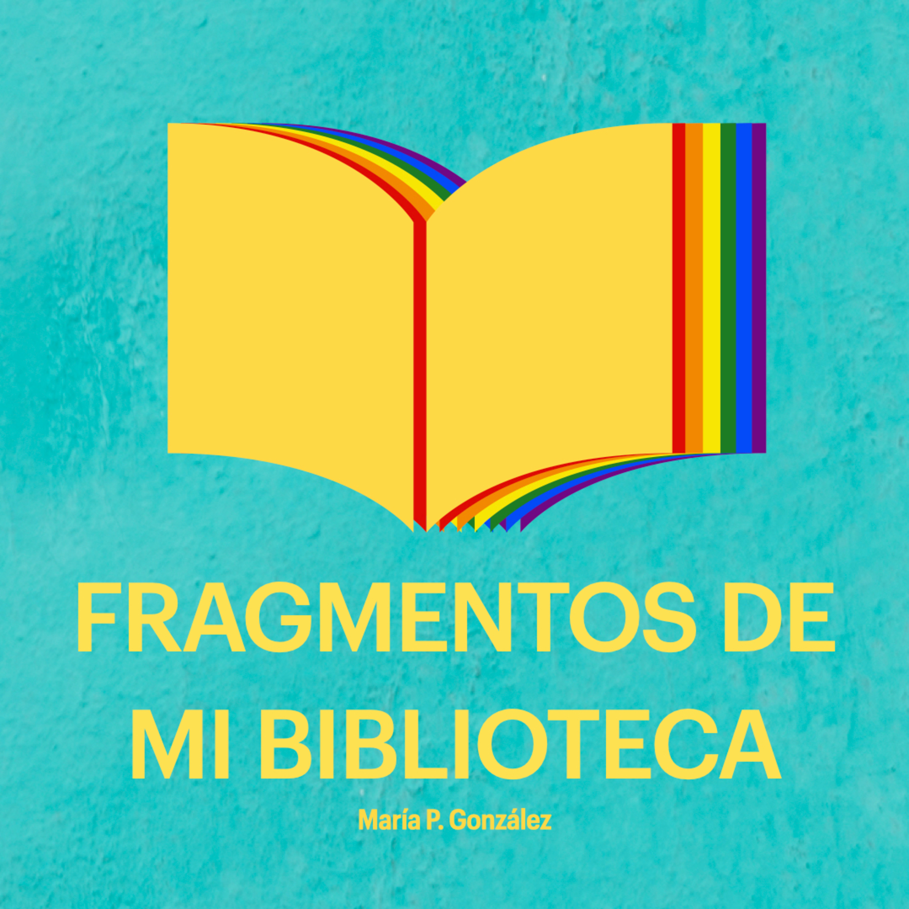 Fragmentos de mi biblioteca