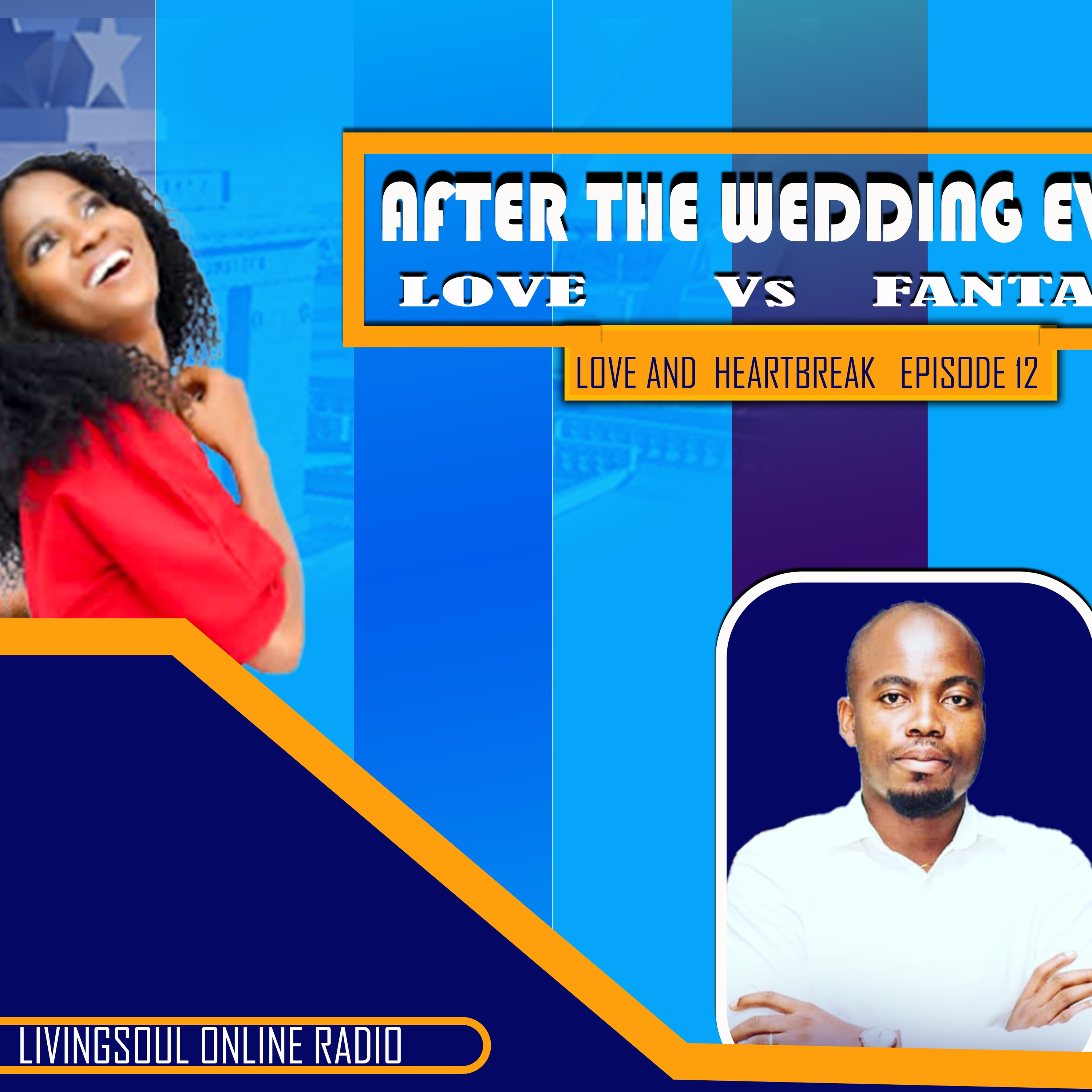 AFTER THE WEDDING EVENT: LOVE VS FANTASIES. E12 episode artwork