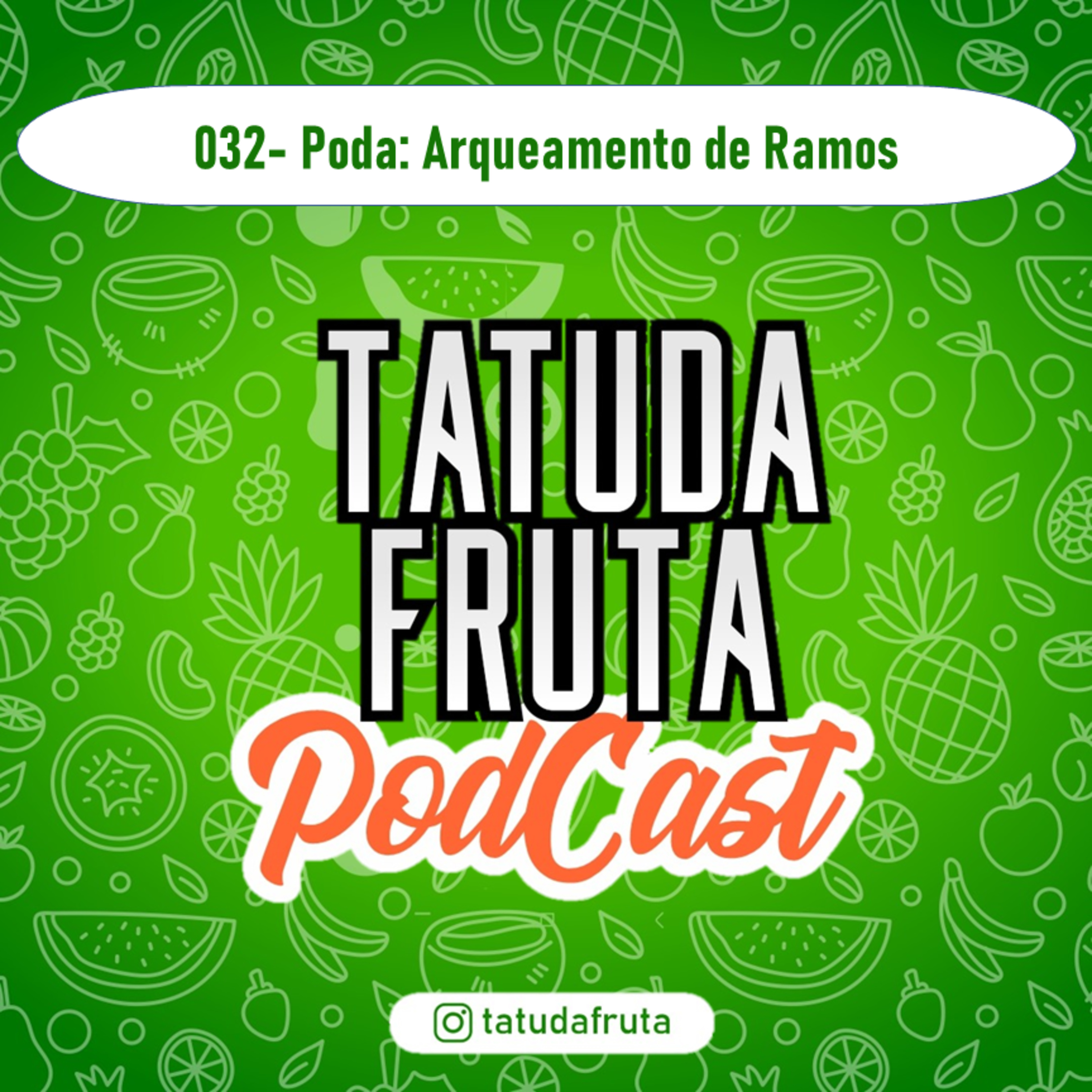 TATUDAFRUTA PODCAST