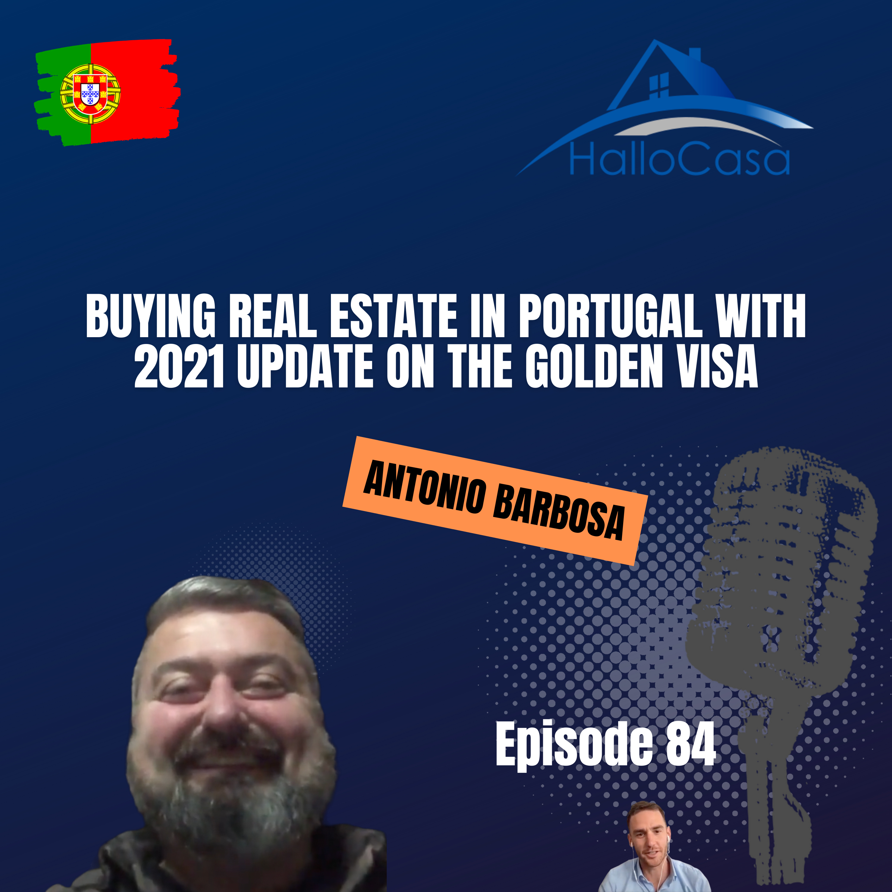 #84 Buying real estate in Portugal with 2021 update on the Golden Visa episode artwork