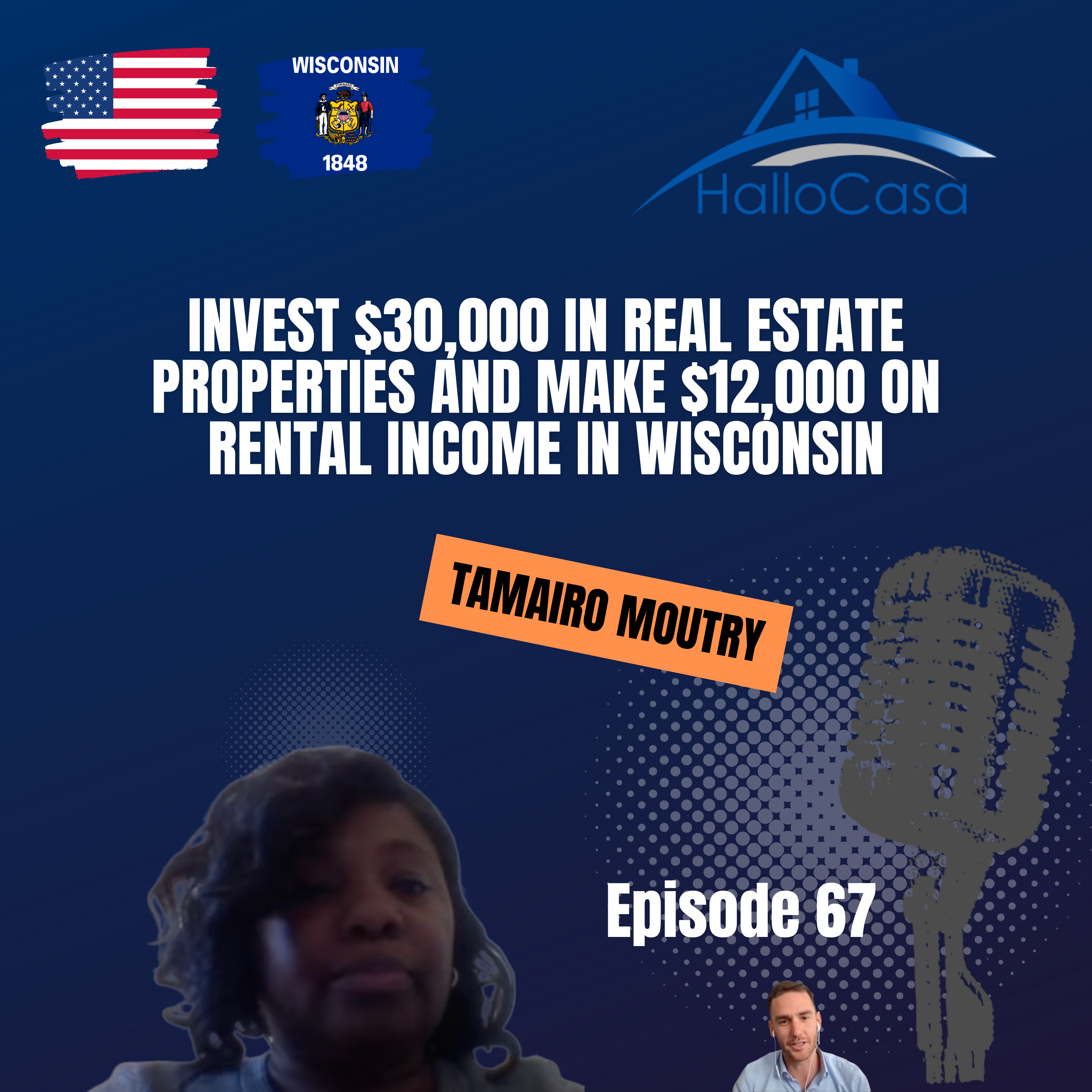 #67 Invest $30,000 in real estate properties and make $12,000 on rental income in Wisconsin episode artwork