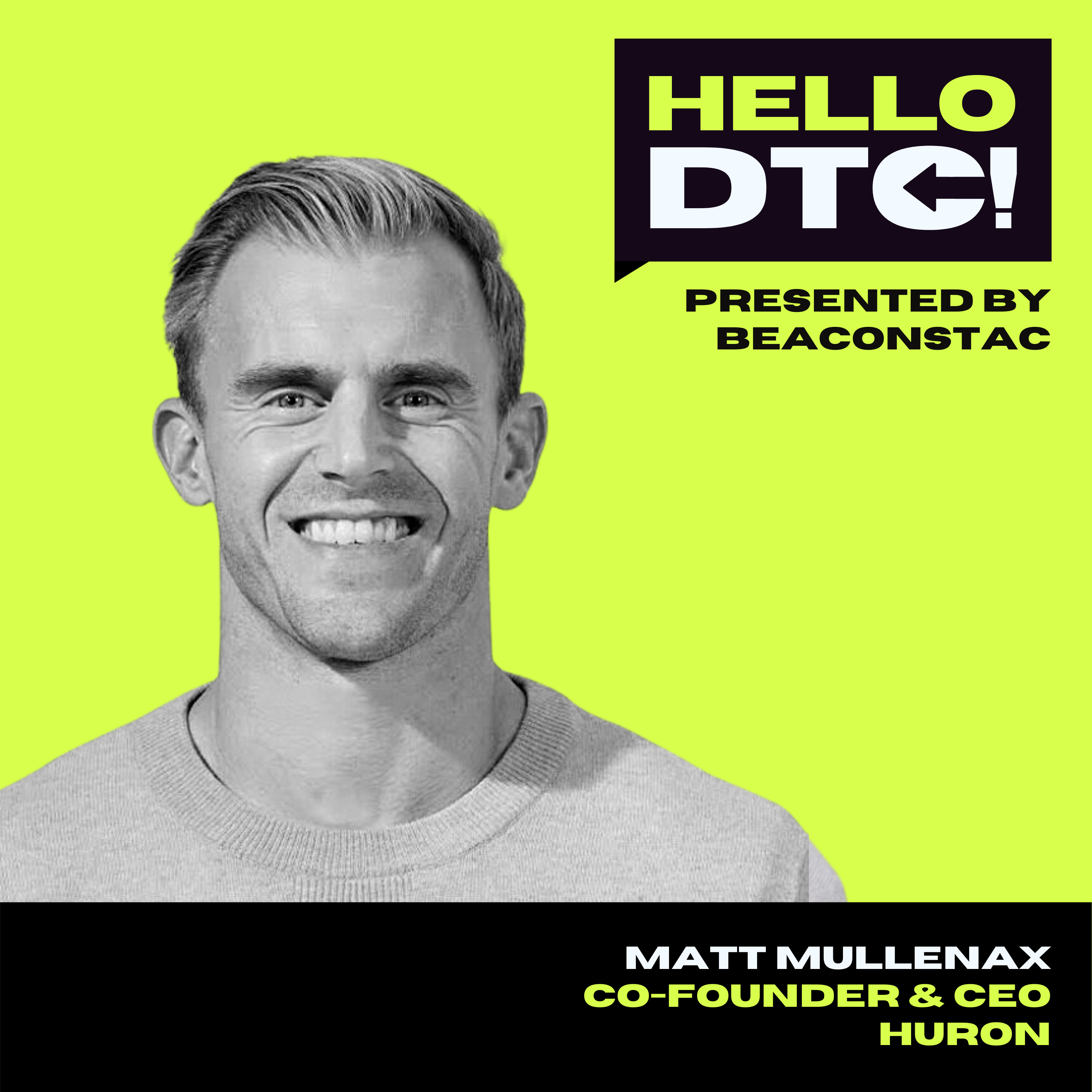 Hello DTC