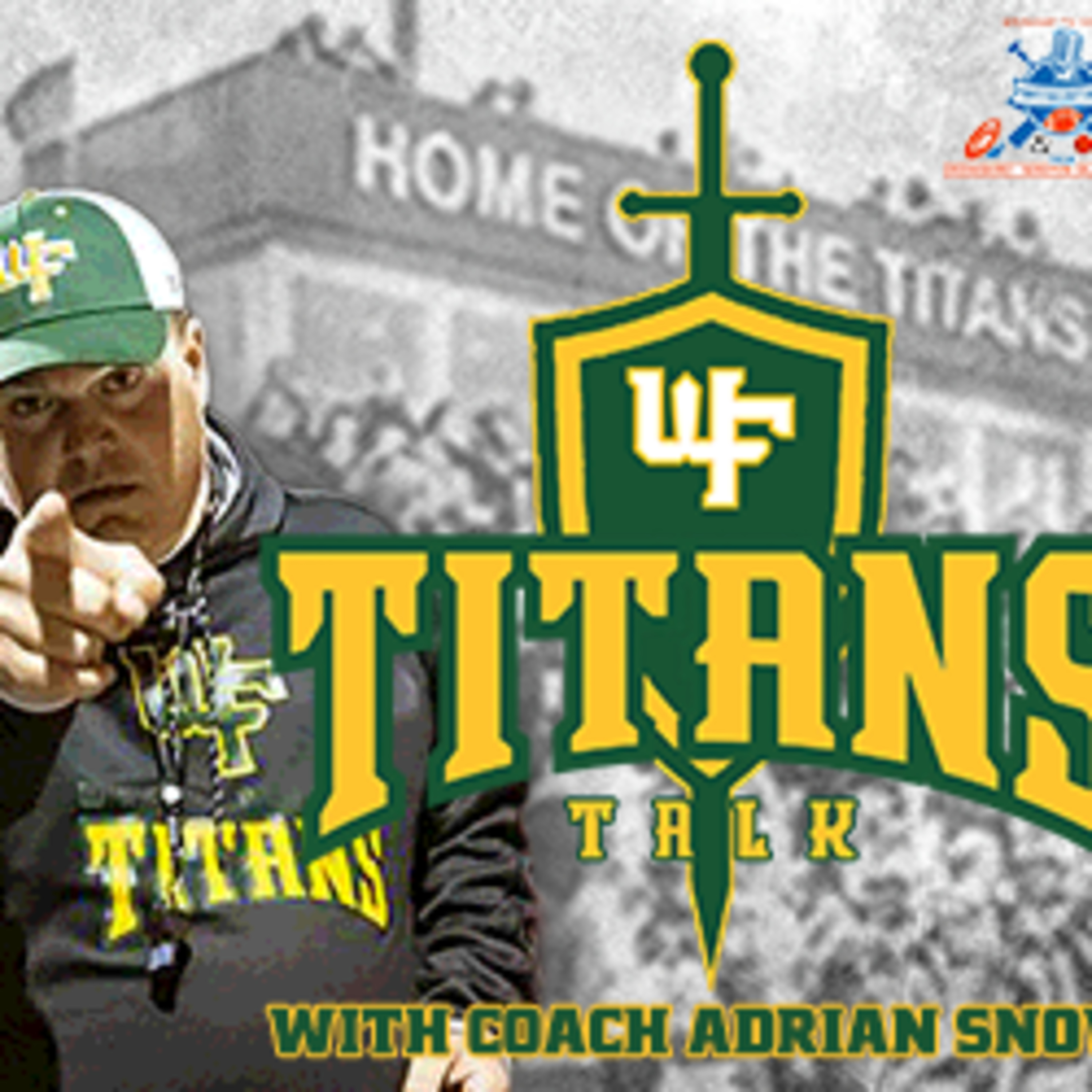Titans Talk with West Forsyth Head Coach Adrian Snow - Episode 10 - Mon August 30th 2021