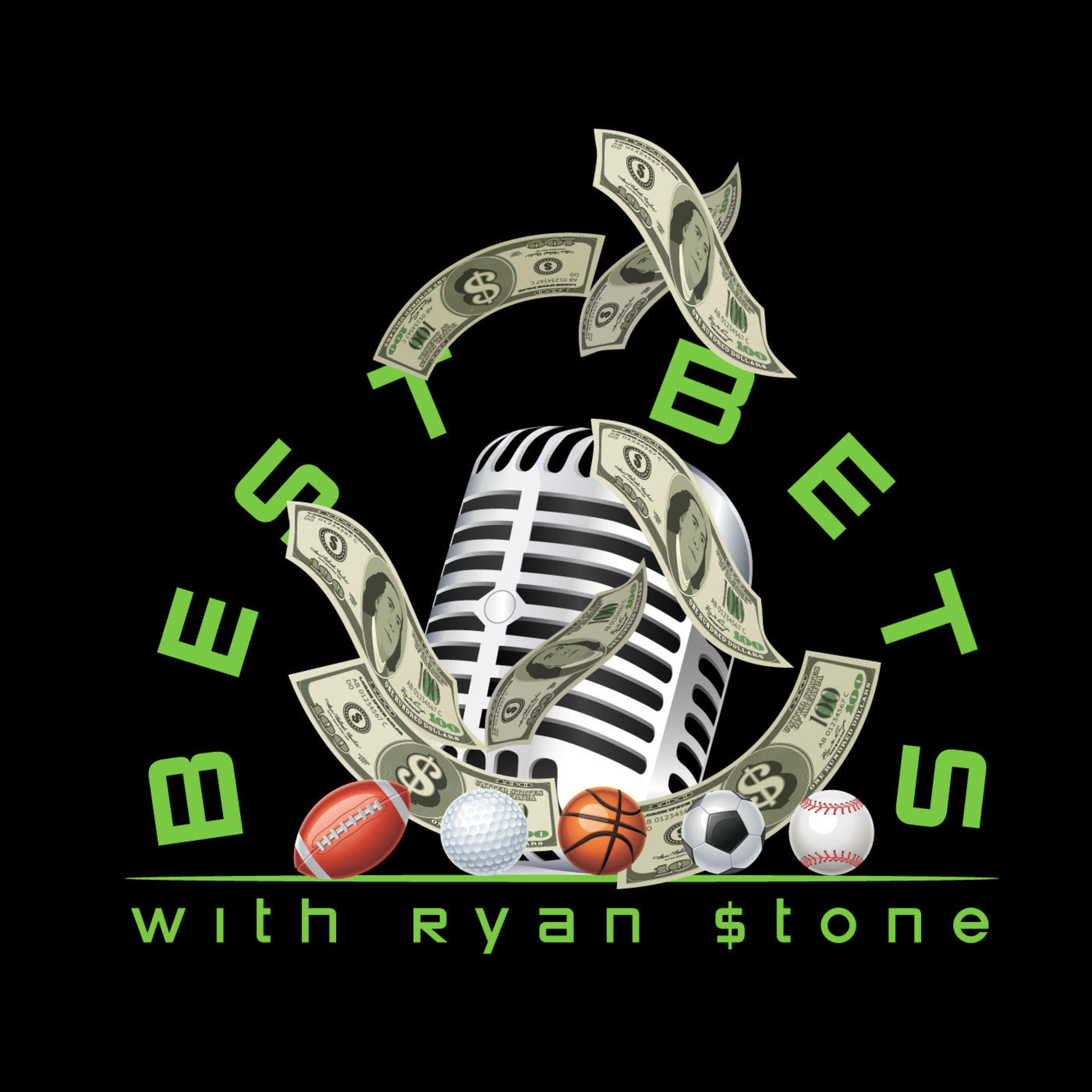 Best Bets with Ryan Stone - Episode 4 - Friday Sept 10th 2021