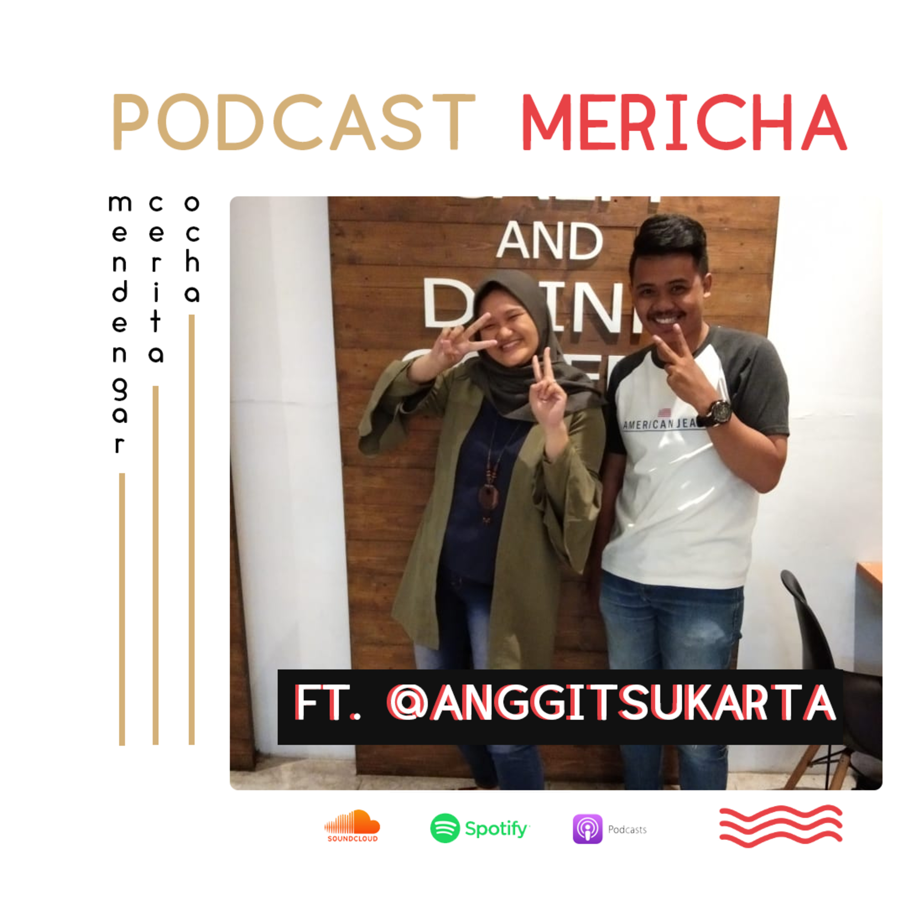 Mericha #7 - Bercerita ft. @anggitsukarta episode artwork