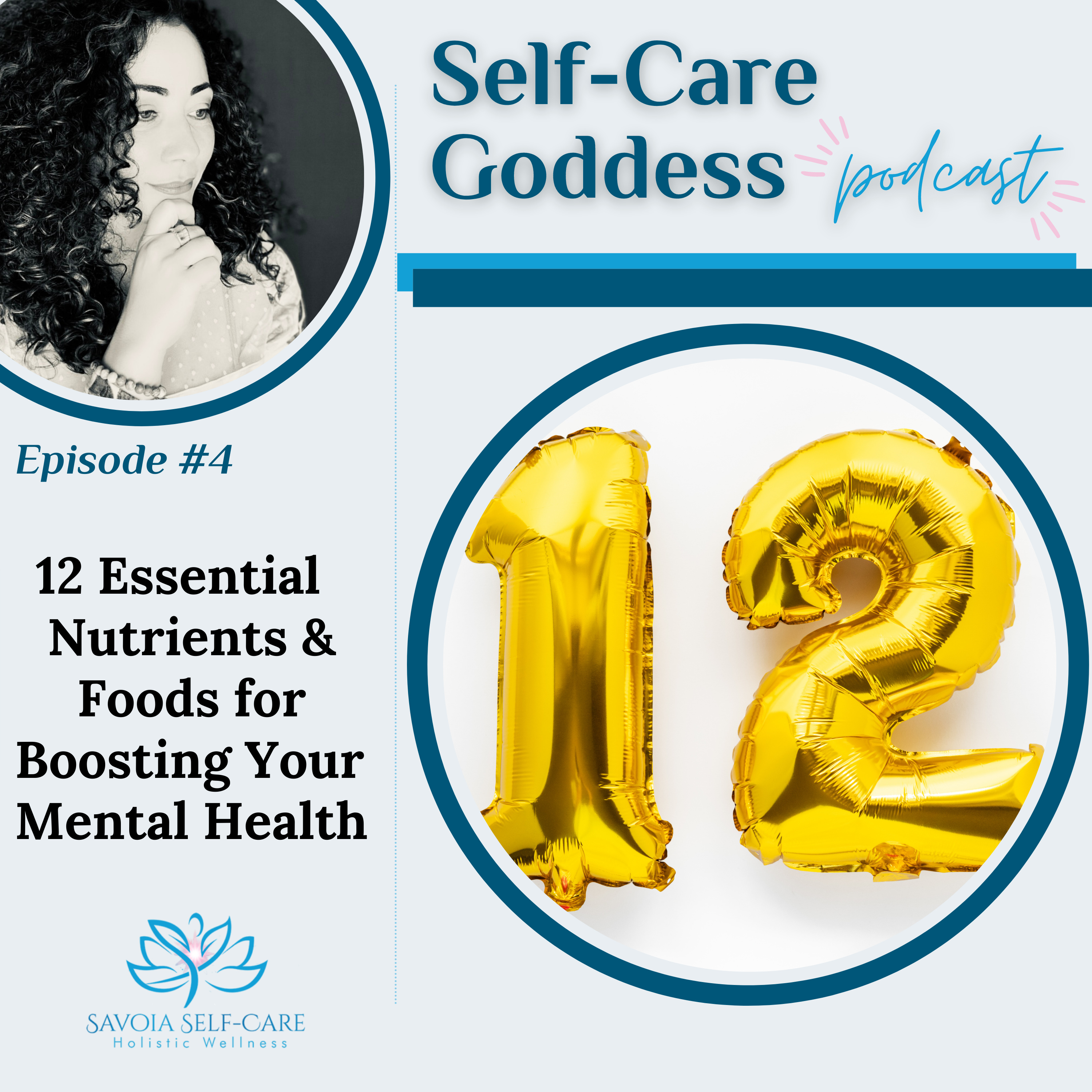 12 Essential Nutrients & Foods For Boosting Your Mental Health | SCGP: 4 episode artwork