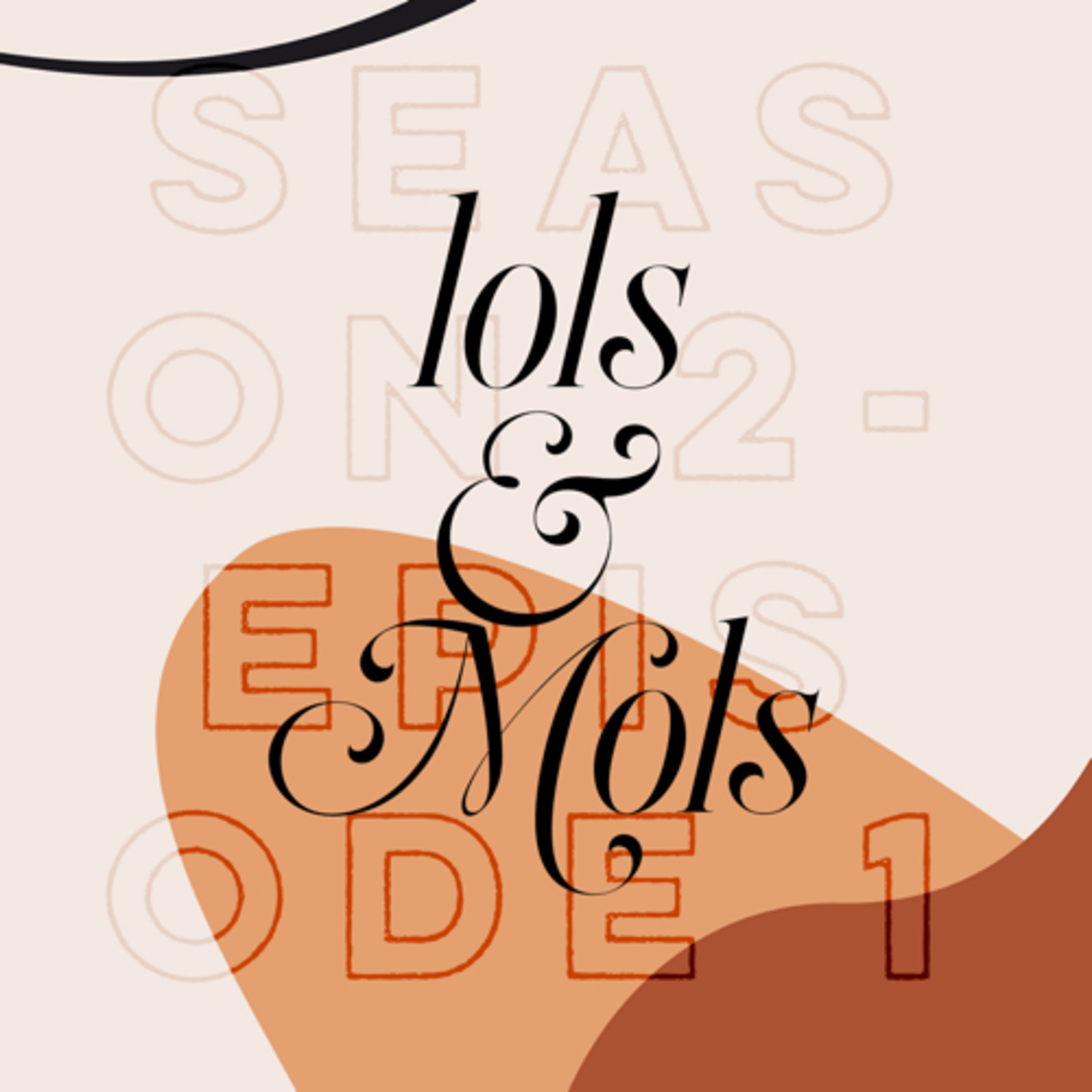 lols & Mols episode artwork