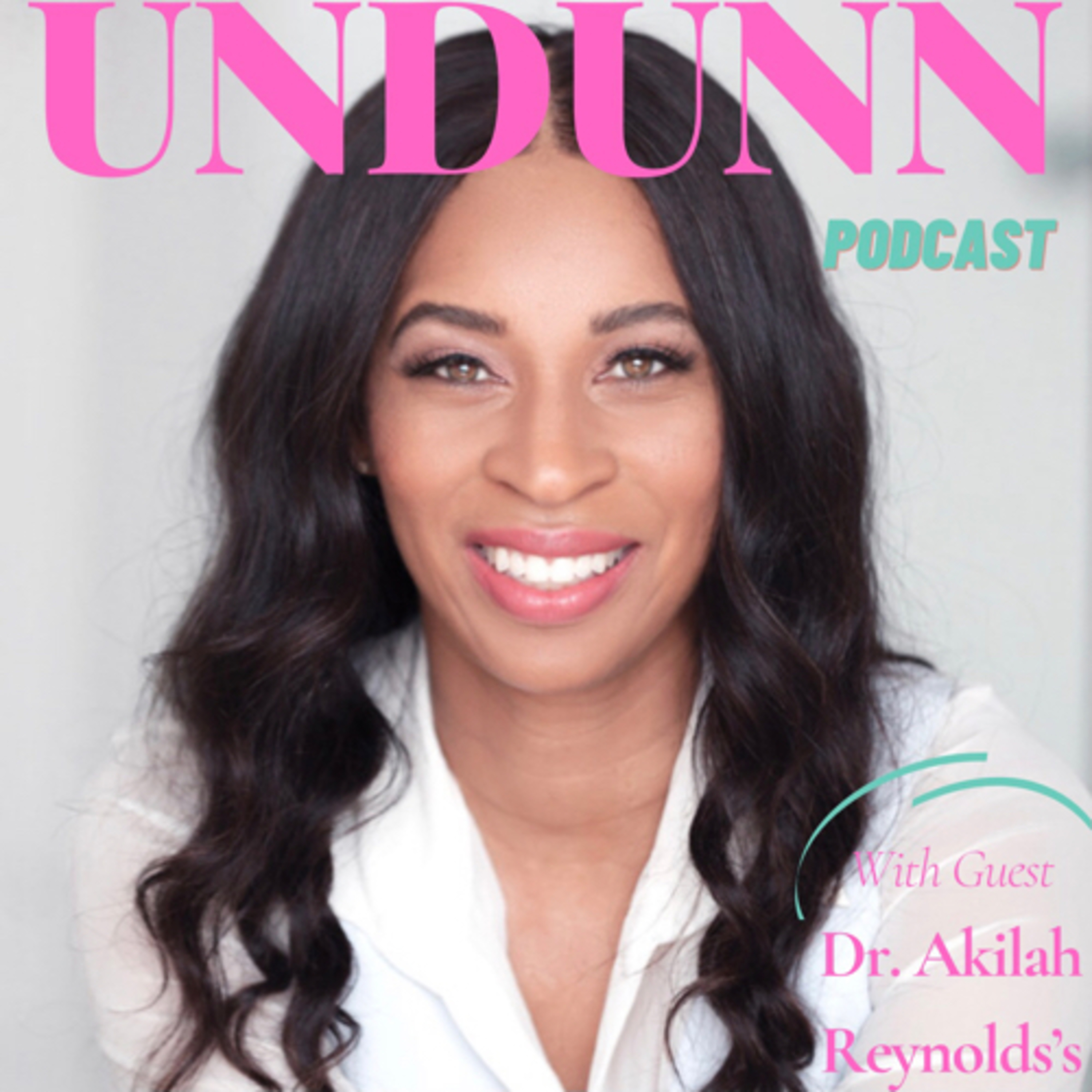 UNDUNN With Ashley Dunn