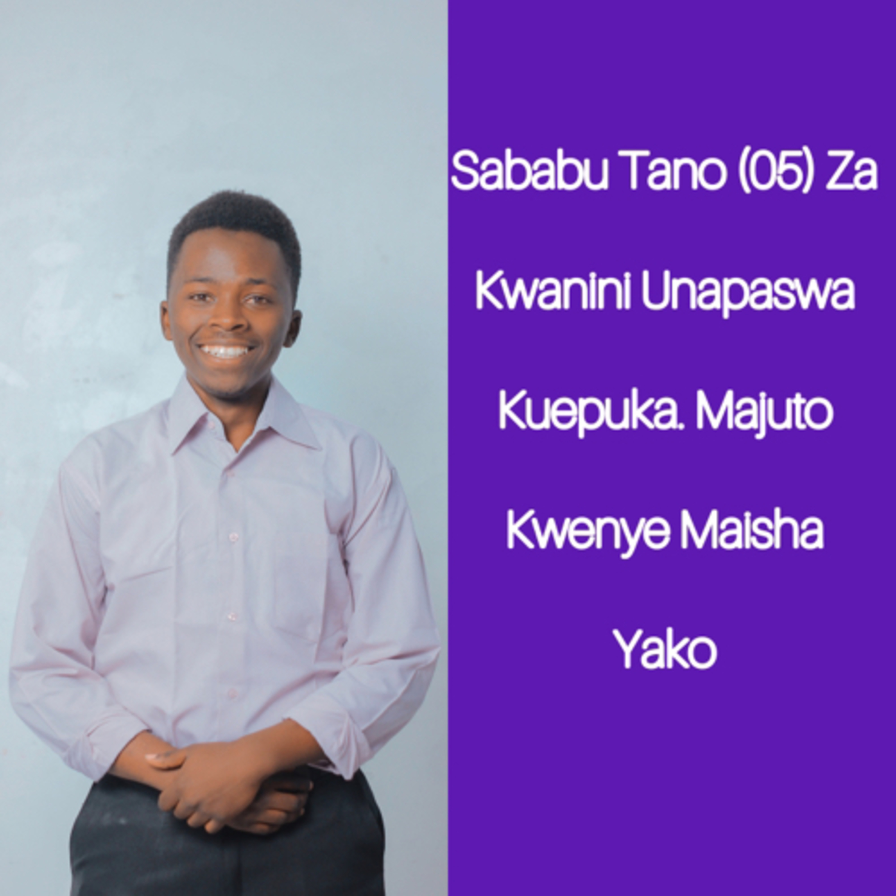 Maisha Ni Kuthubutu Podcast