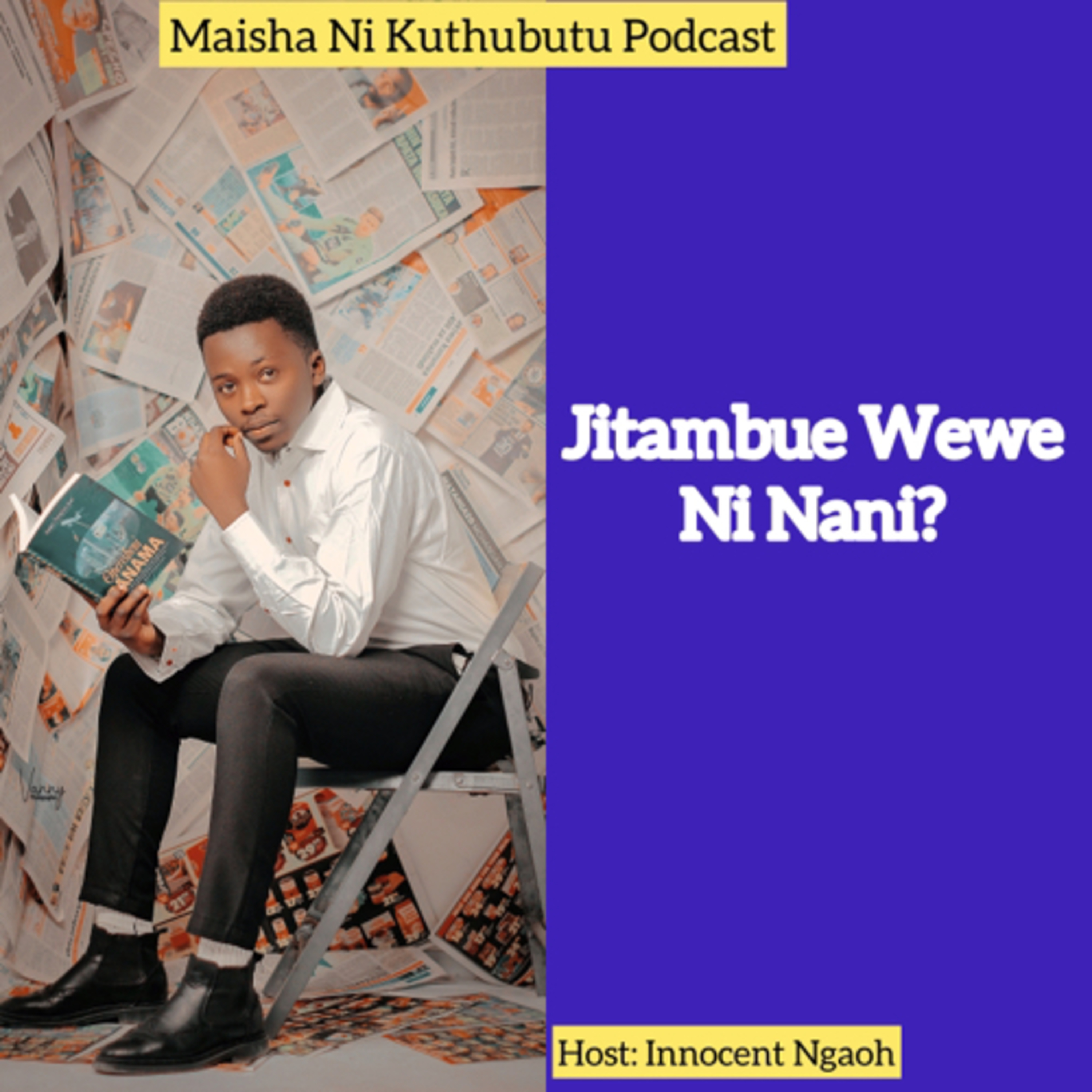 Maisha Ni Kuthubutu Podcast