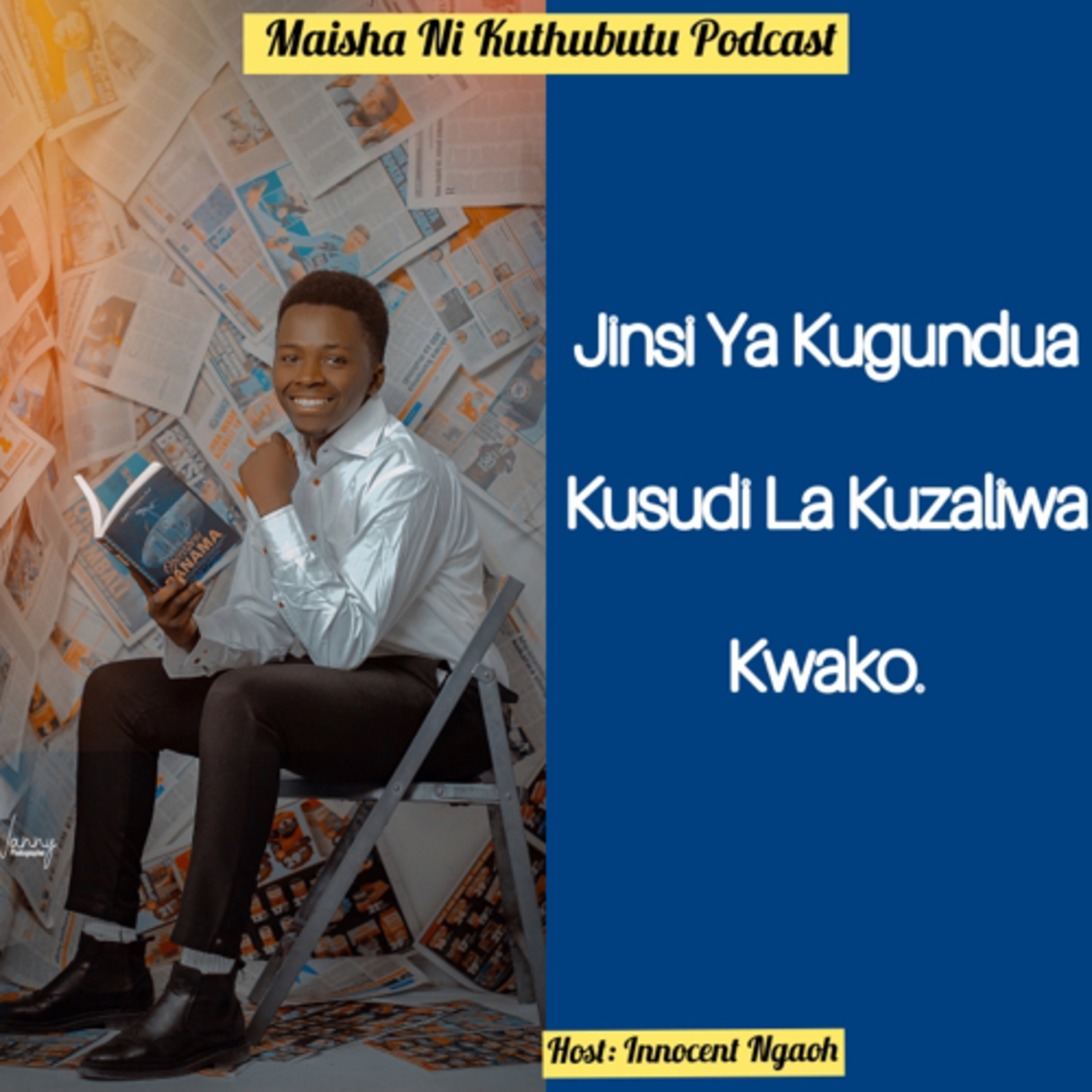 Maisha Ni Kuthubutu Podcast