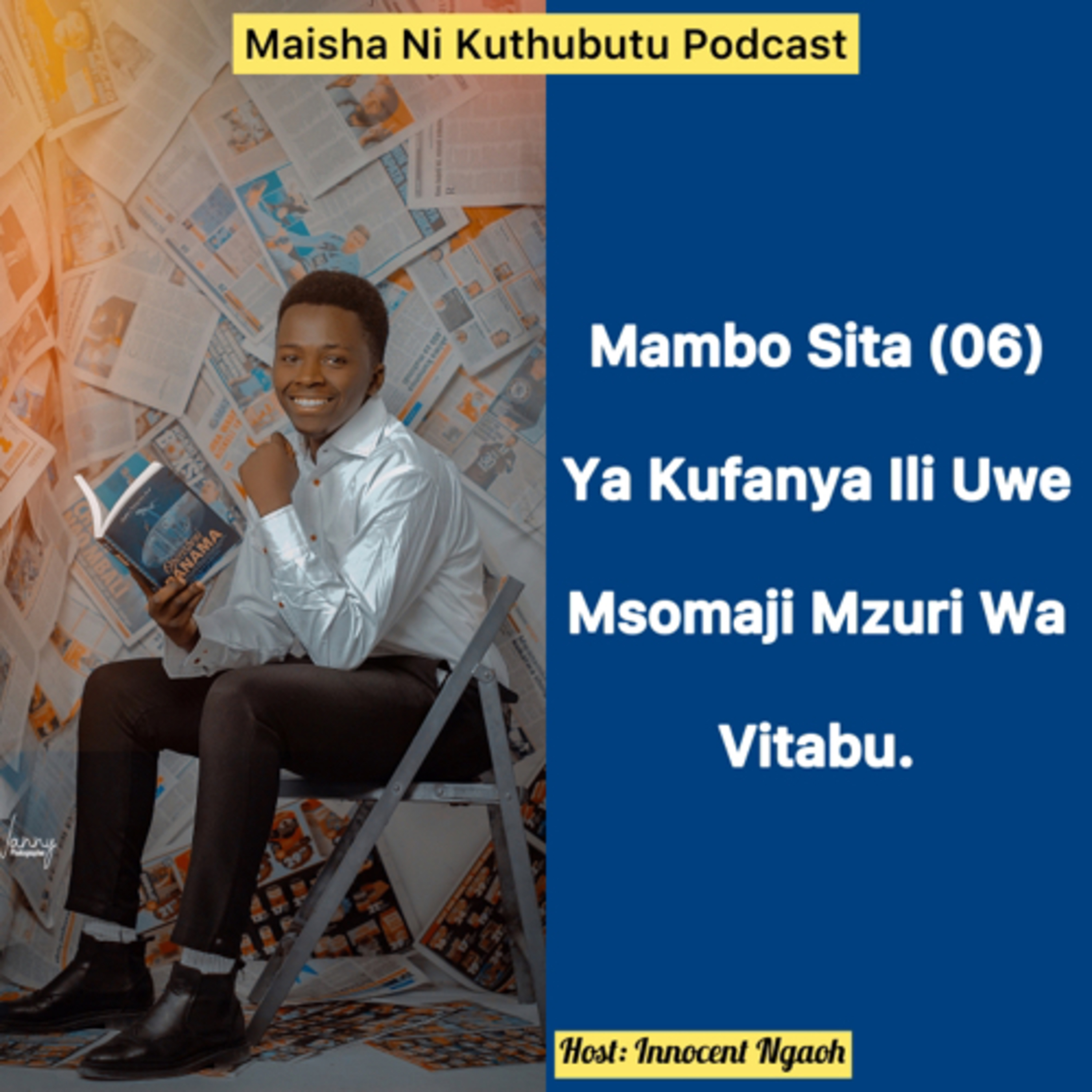 Maisha Ni Kuthubutu Podcast