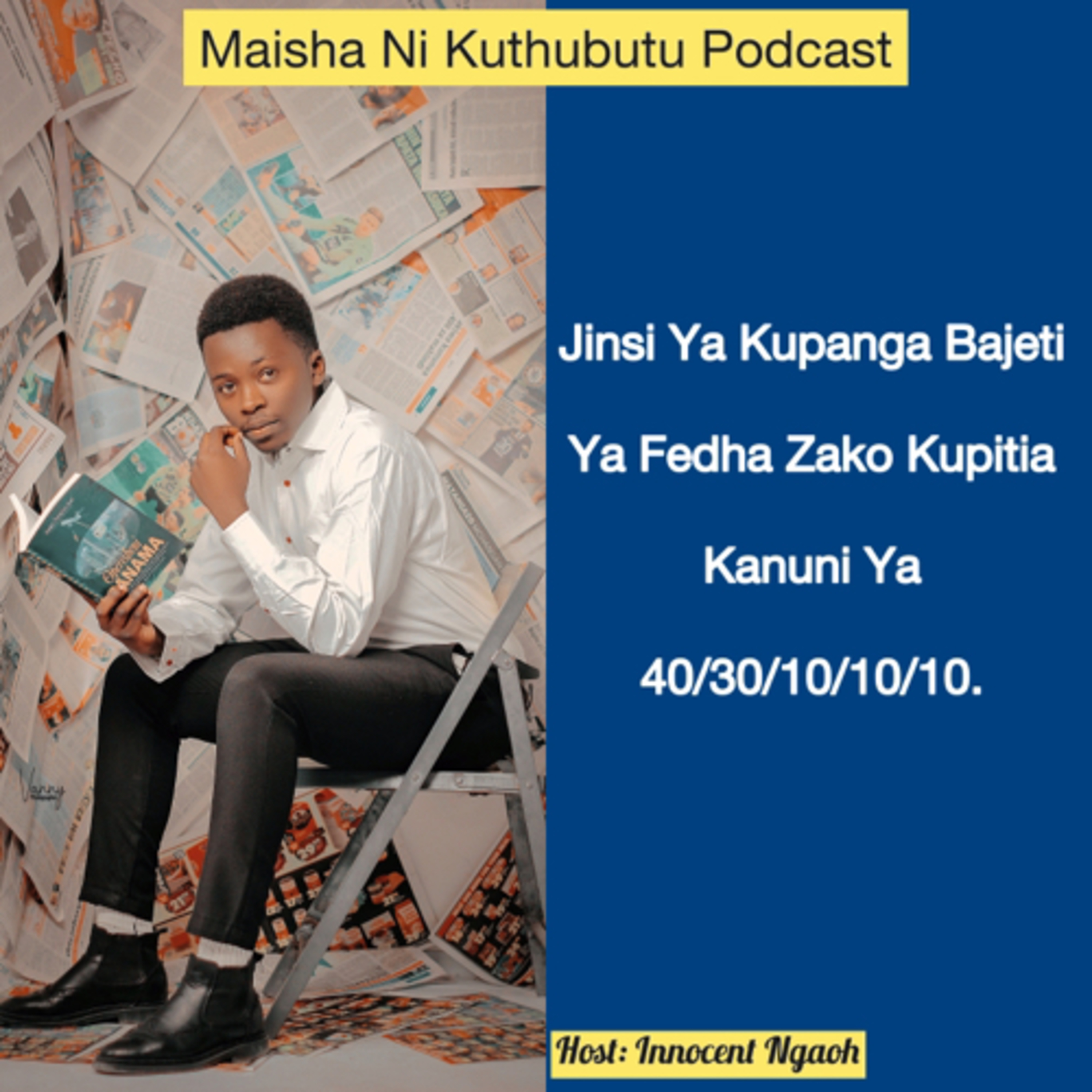 Maisha Ni Kuthubutu Podcast