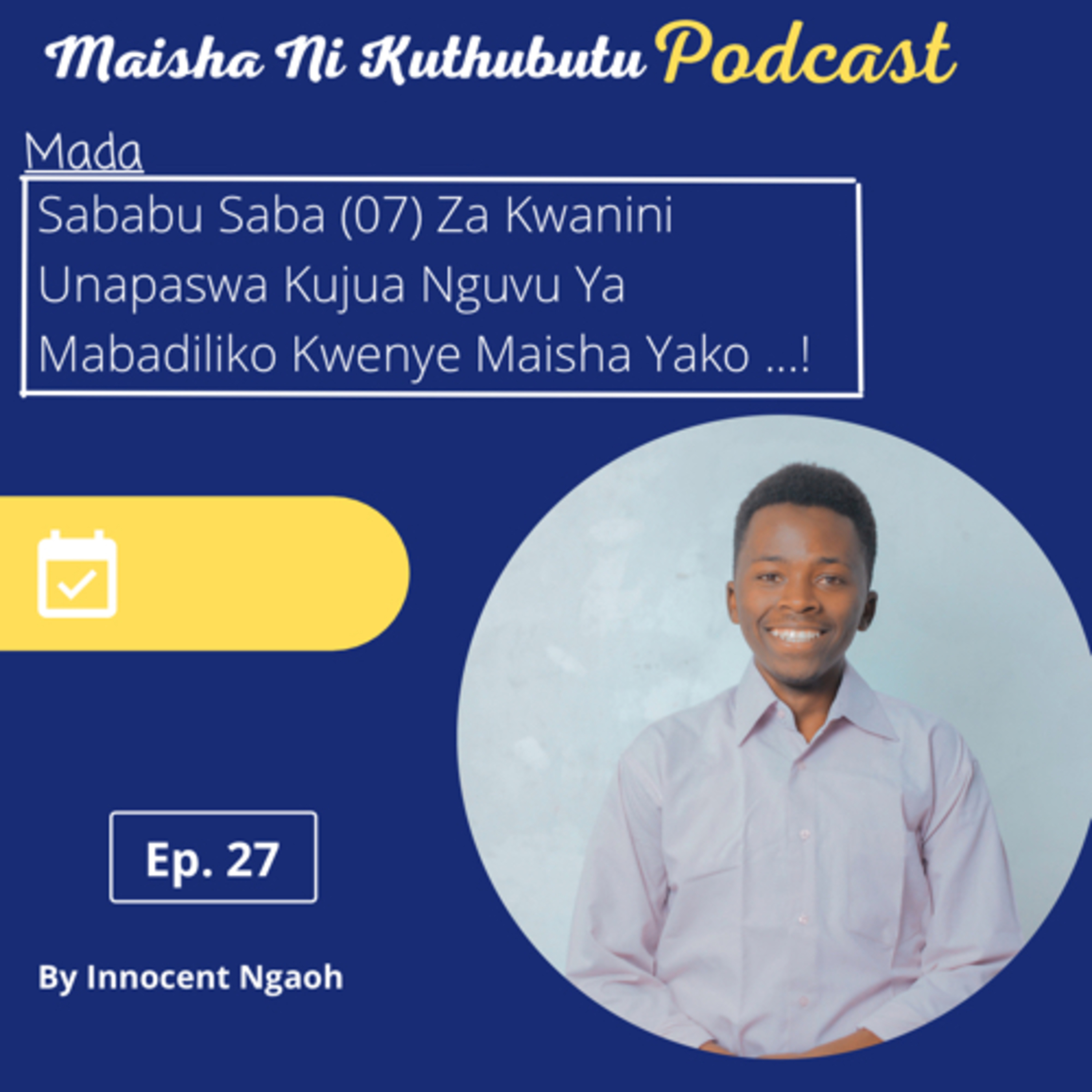 Maisha Ni Kuthubutu Podcast