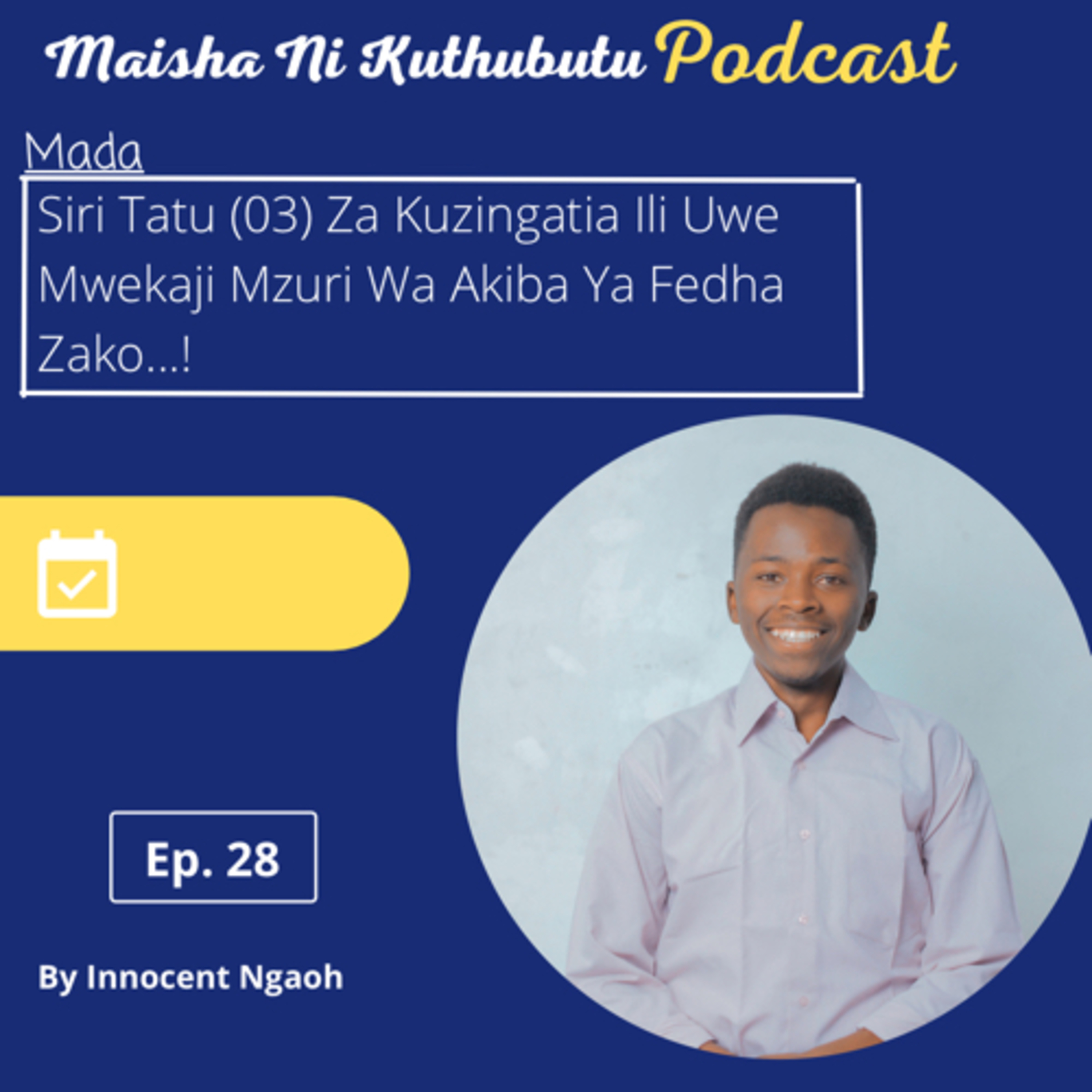 Maisha Ni Kuthubutu Podcast