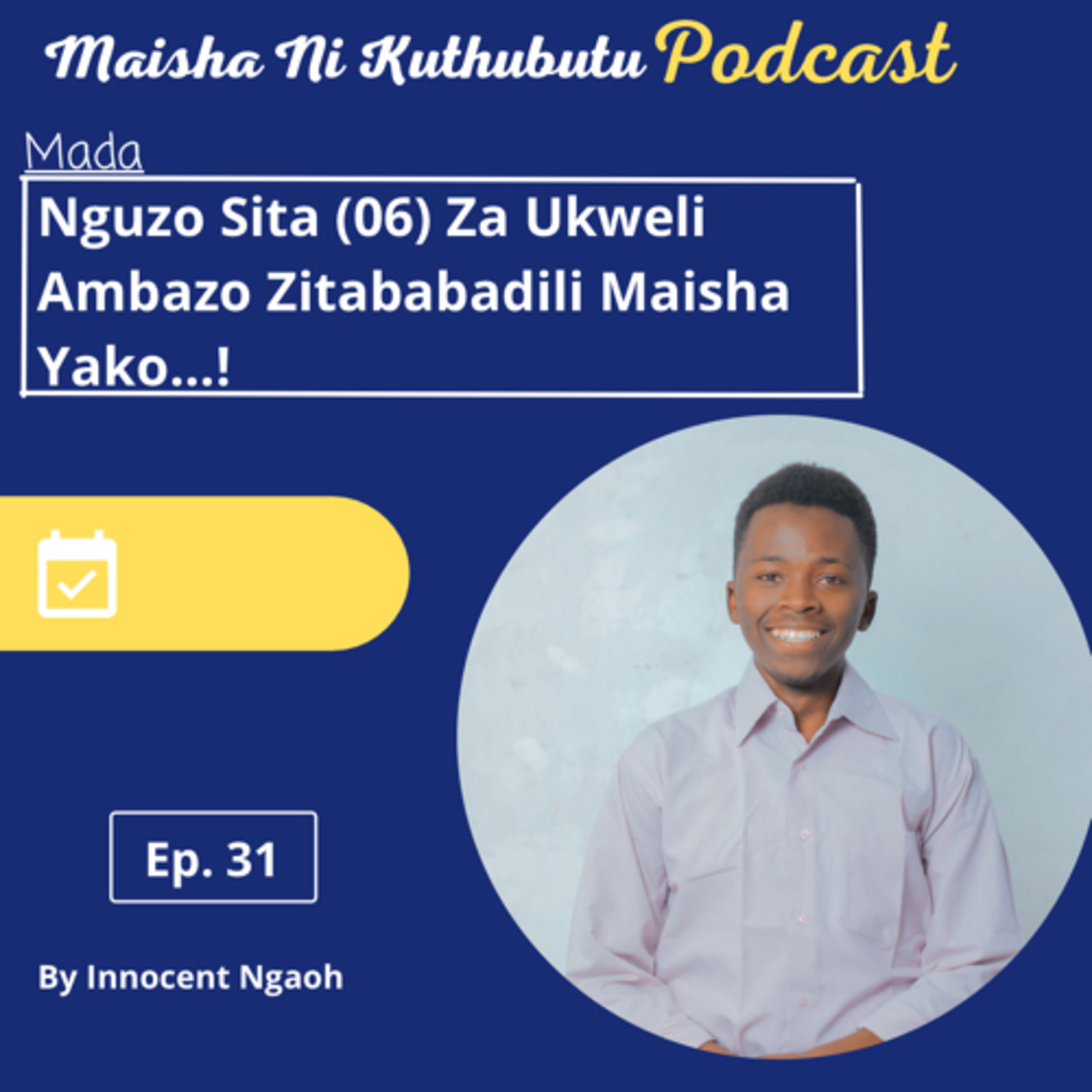 Maisha Ni Kuthubutu Podcast