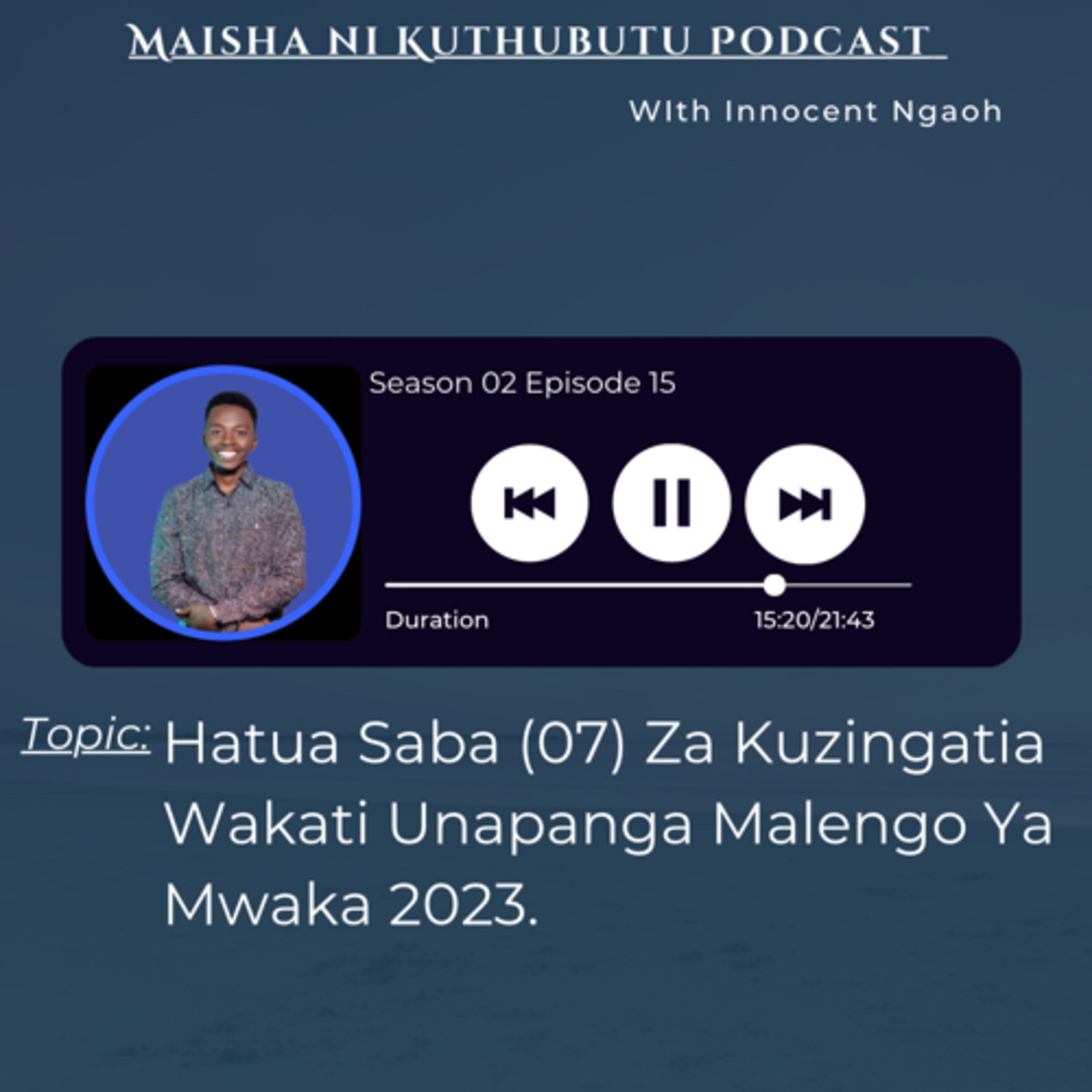 Maisha Ni Kuthubutu Podcast