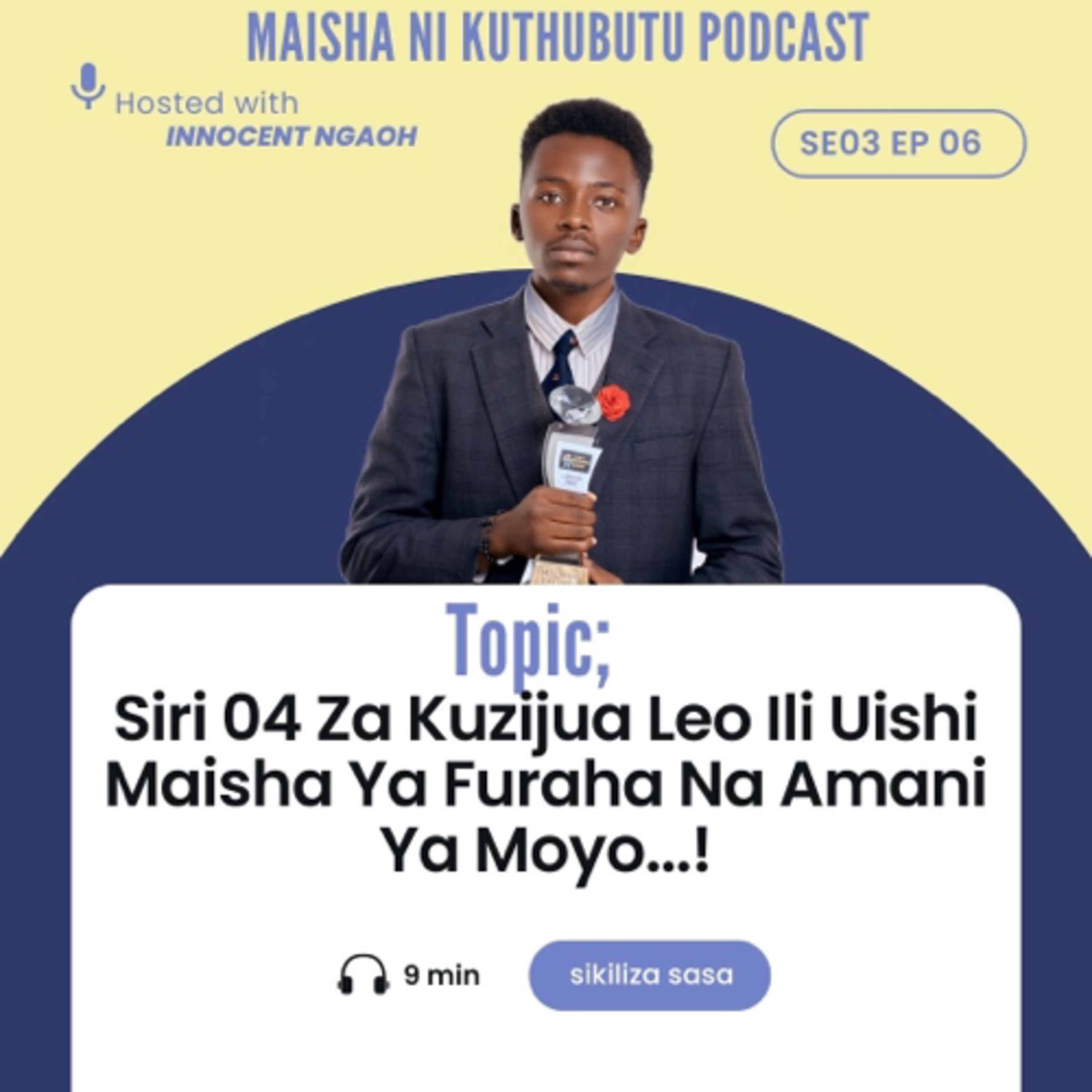 Maisha Ni Kuthubutu Podcast