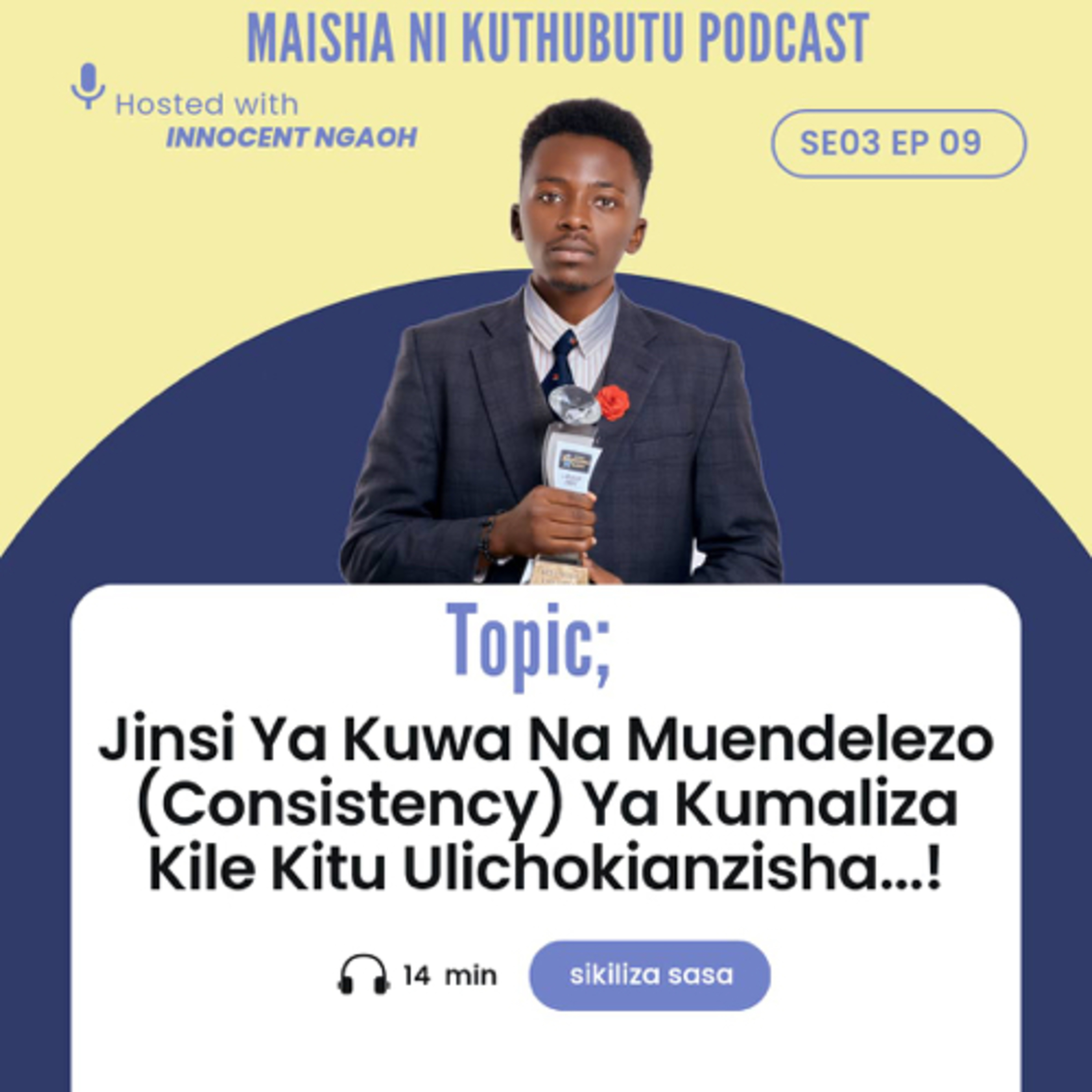 Maisha Ni Kuthubutu Podcast