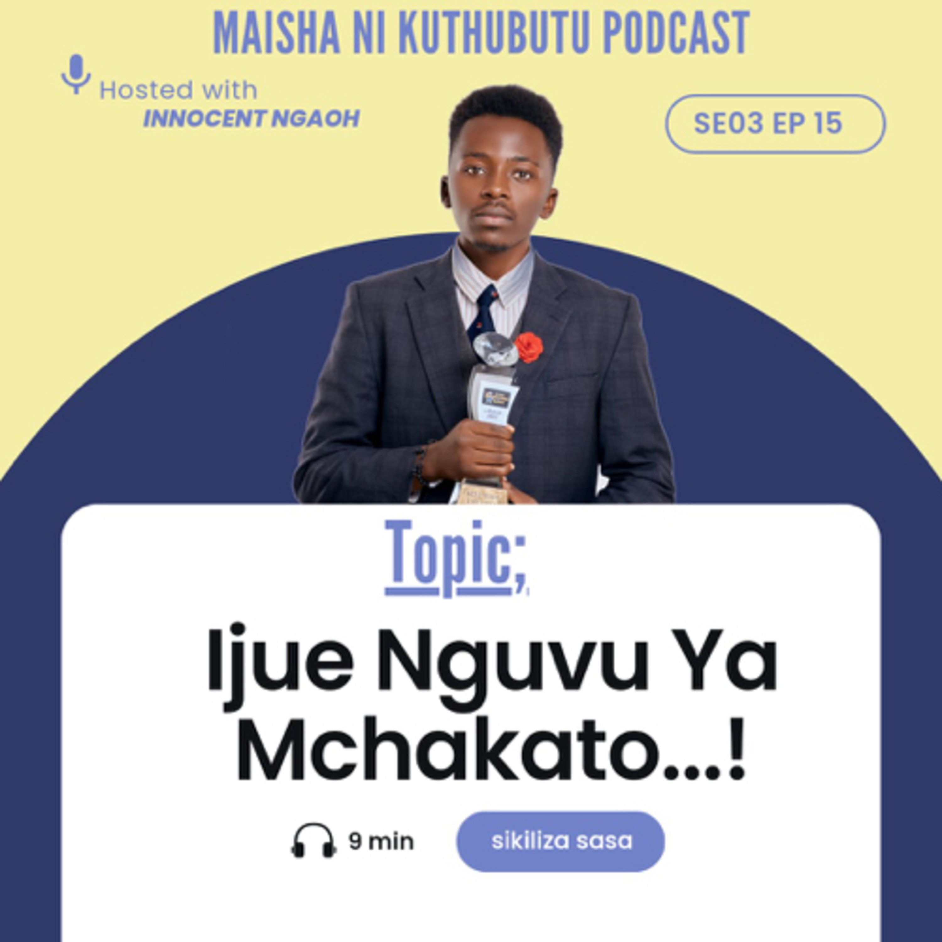 Maisha Ni Kuthubutu Podcast