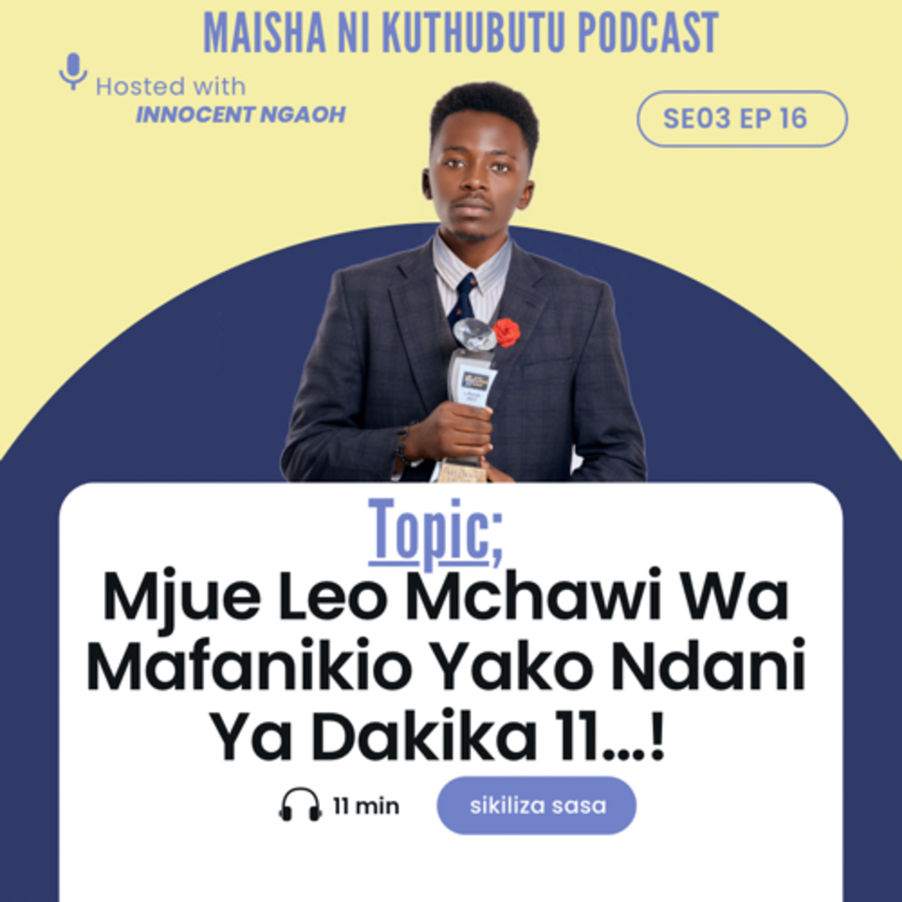 Maisha Ni Kuthubutu Podcast