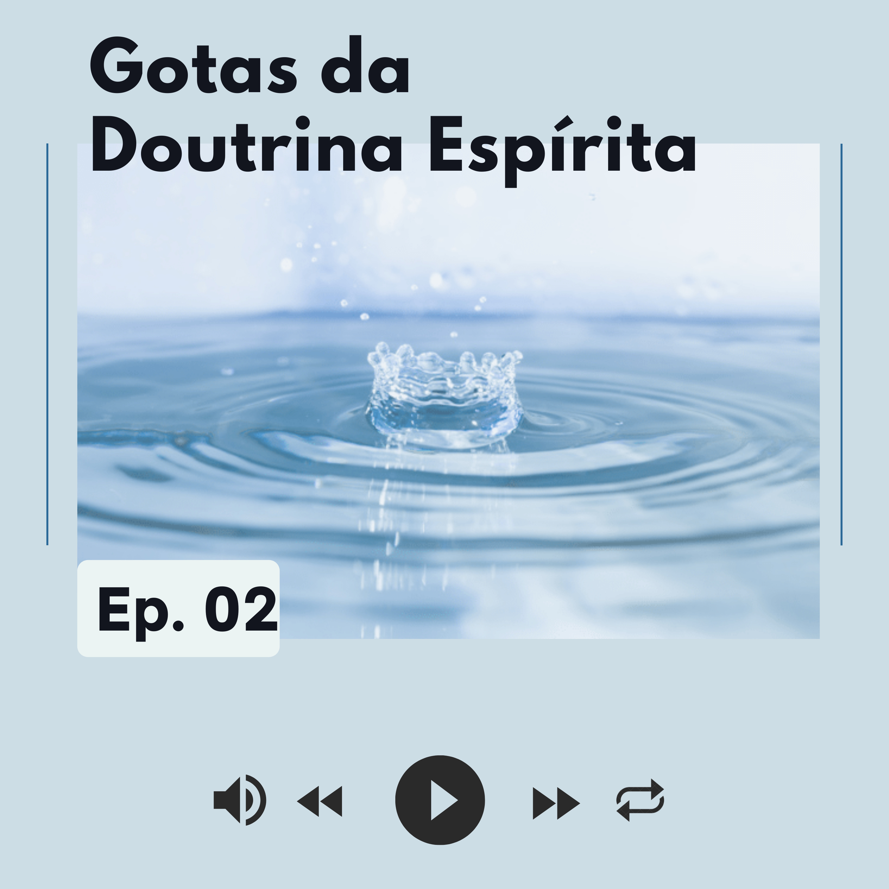 CAVILE - Gotas da Doutrina Espírita