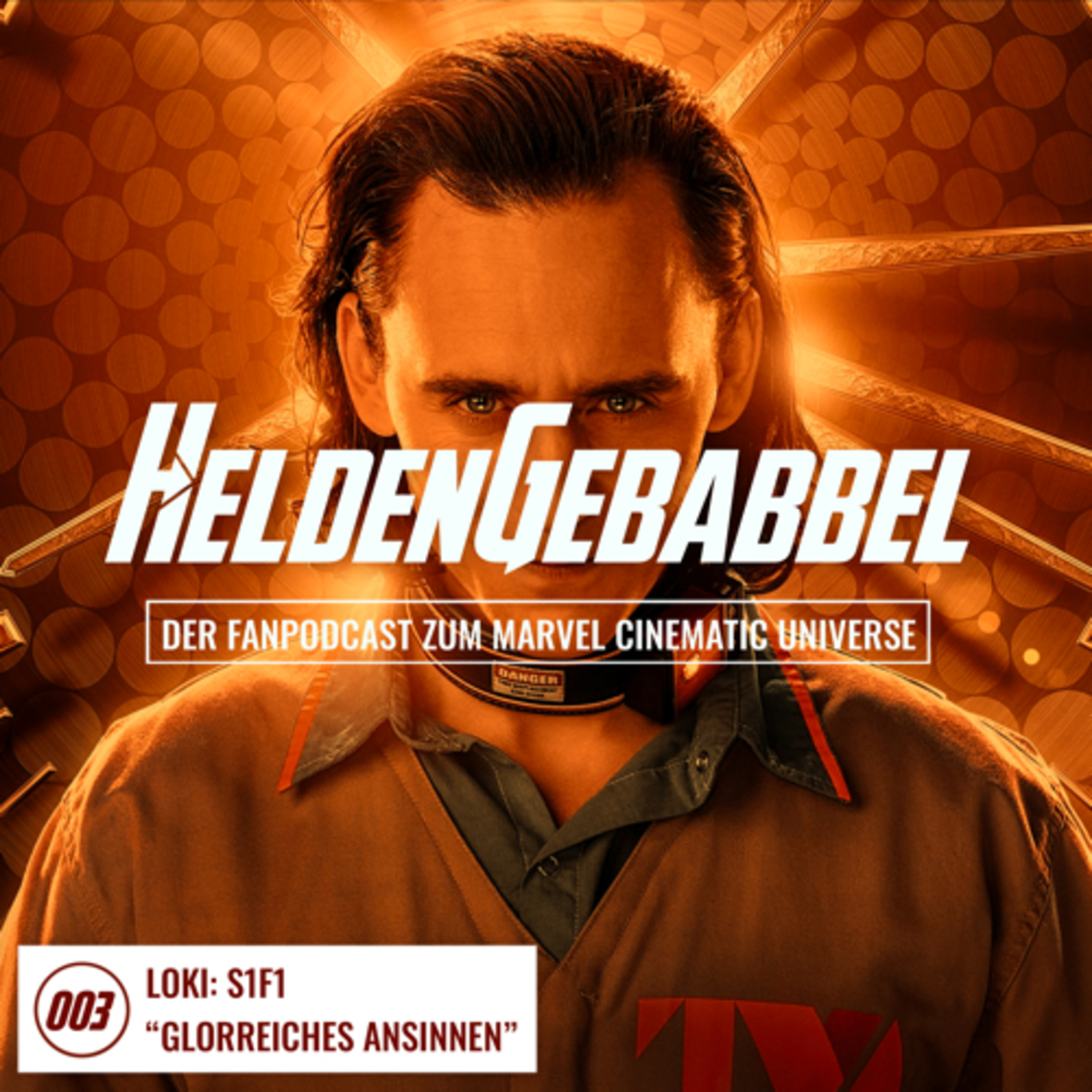 003 – Loki S1F1 „Glorreiches Ansinnen“ episode artwork