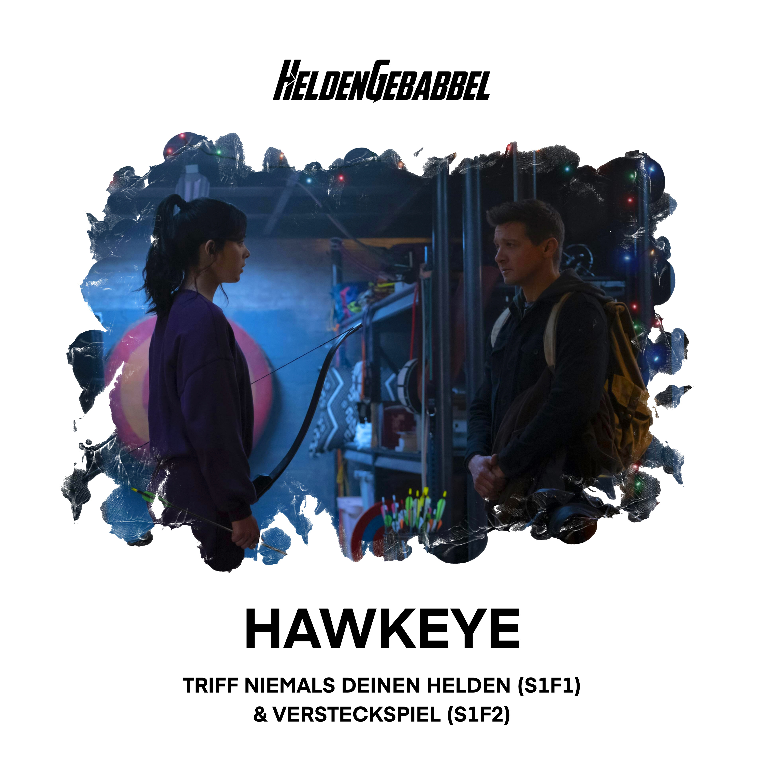 020 – Hawkeye „Triff niemals deinen Helden“ (S1F1) & „Versteckspiel“ (S1F2) episode artwork