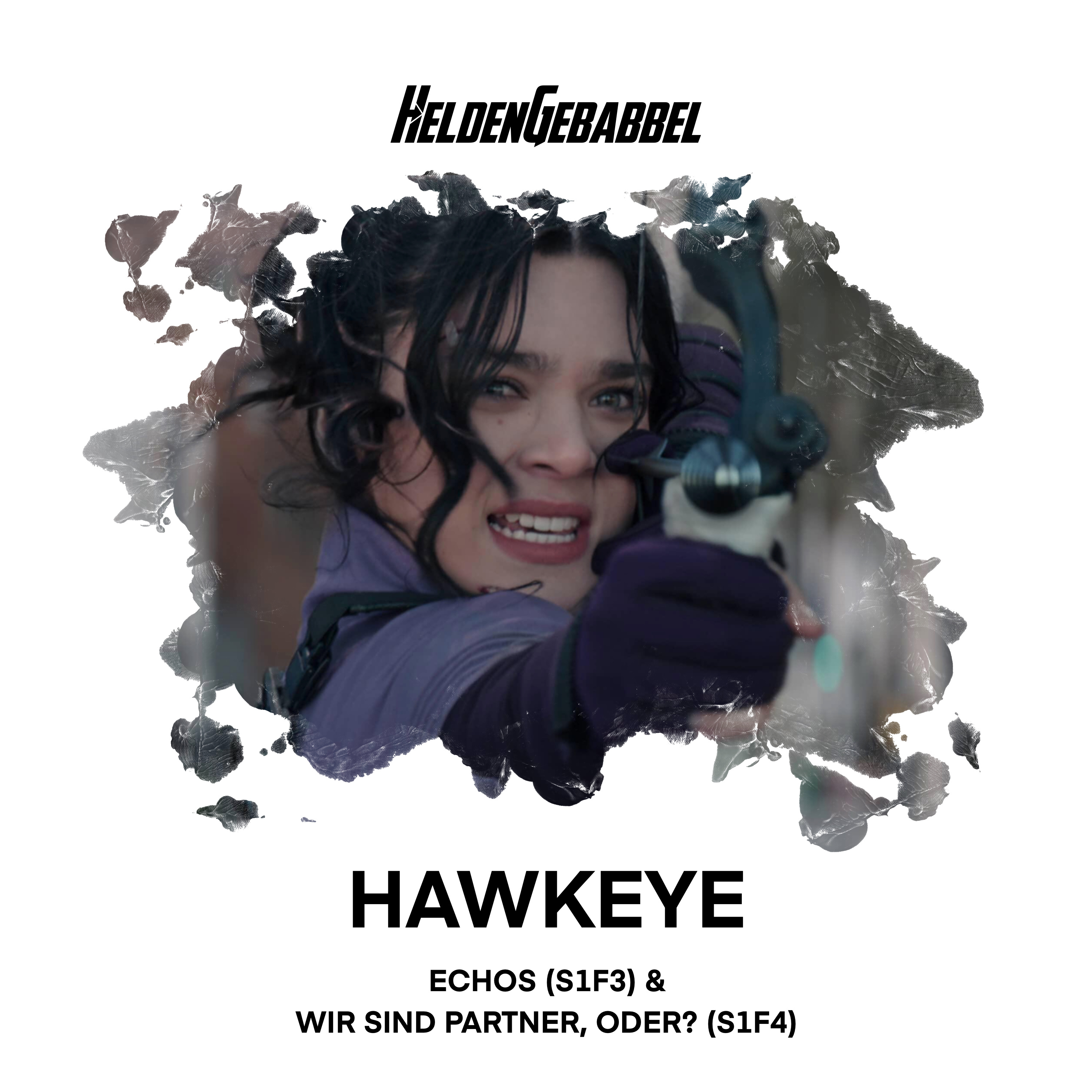 021 – Hawkeye „Echos“ (S1F3) & „Wir sind Partner, oder?“ (S1F4) episode artwork