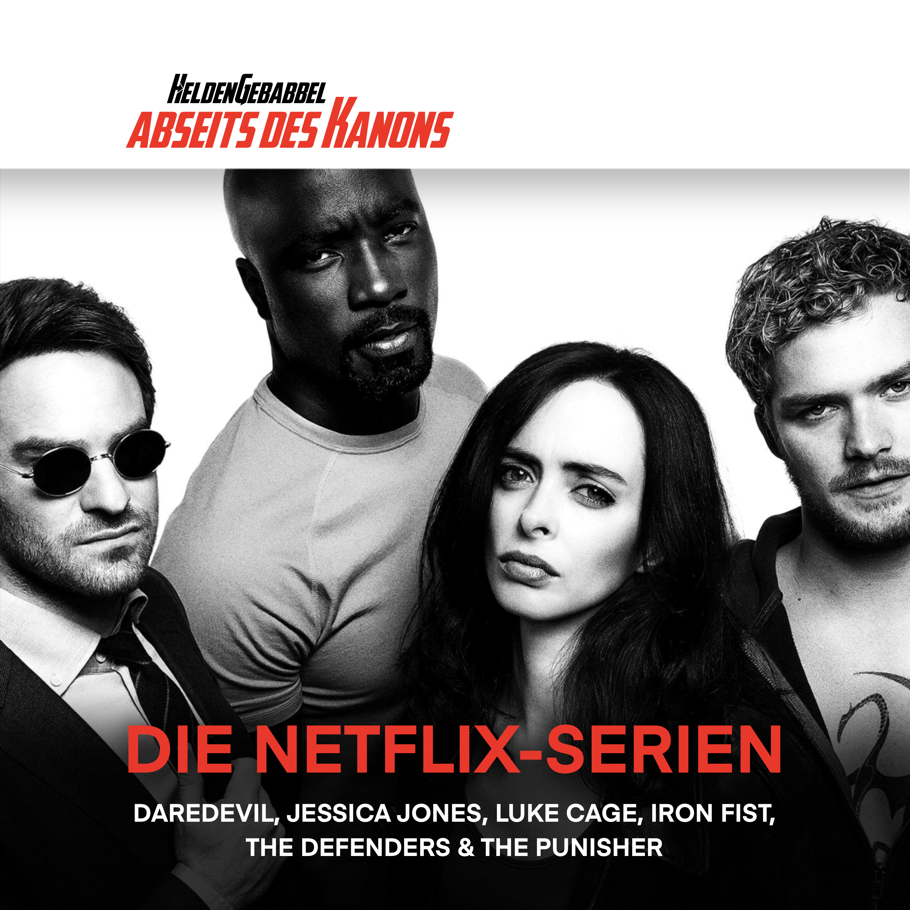 036 – Abseits des Kanons: Die Netflix-Serien (Daredevil, Jessica Jones, The Punisher, Luke Cage, …) episode artwork