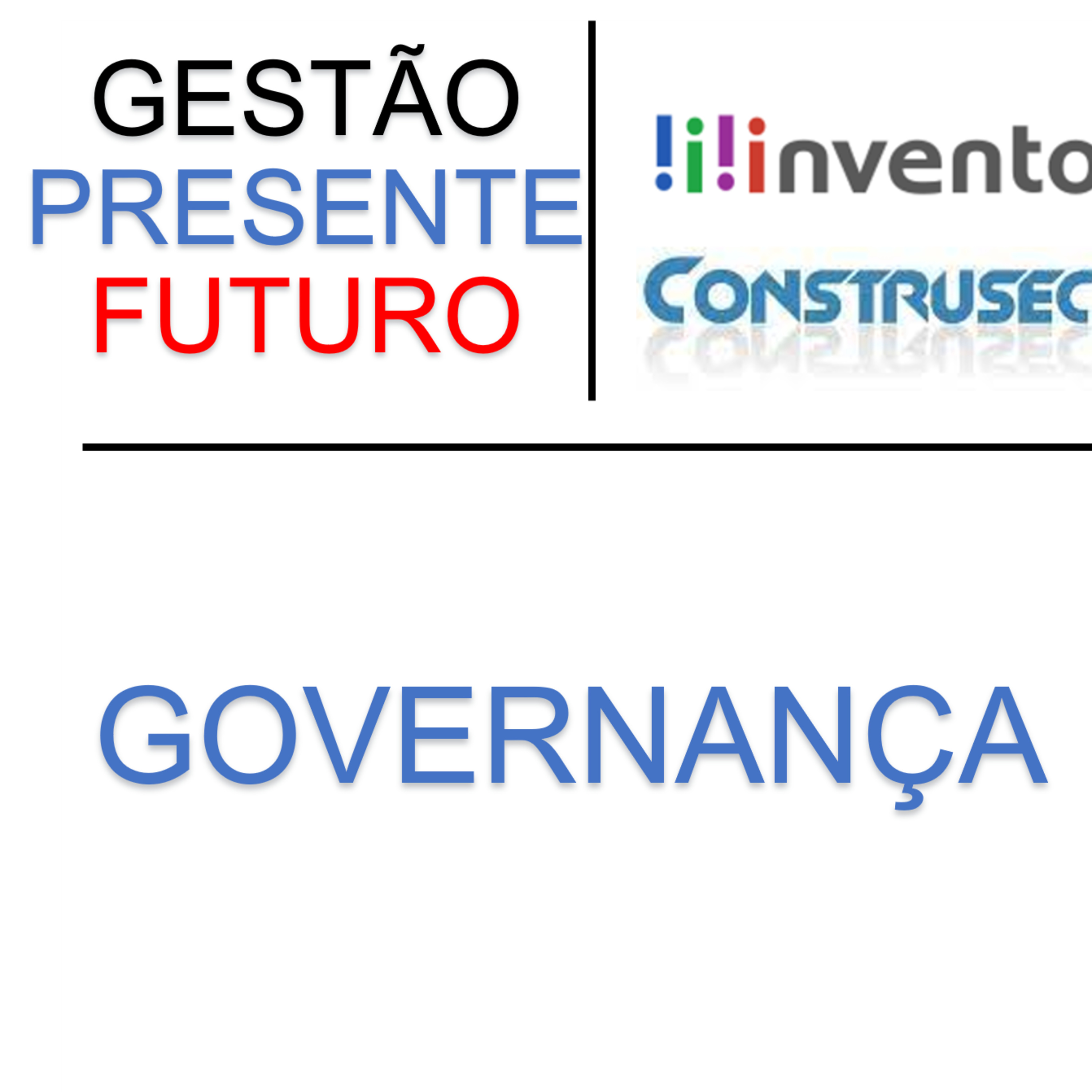 Gestão: Presente e Futuro