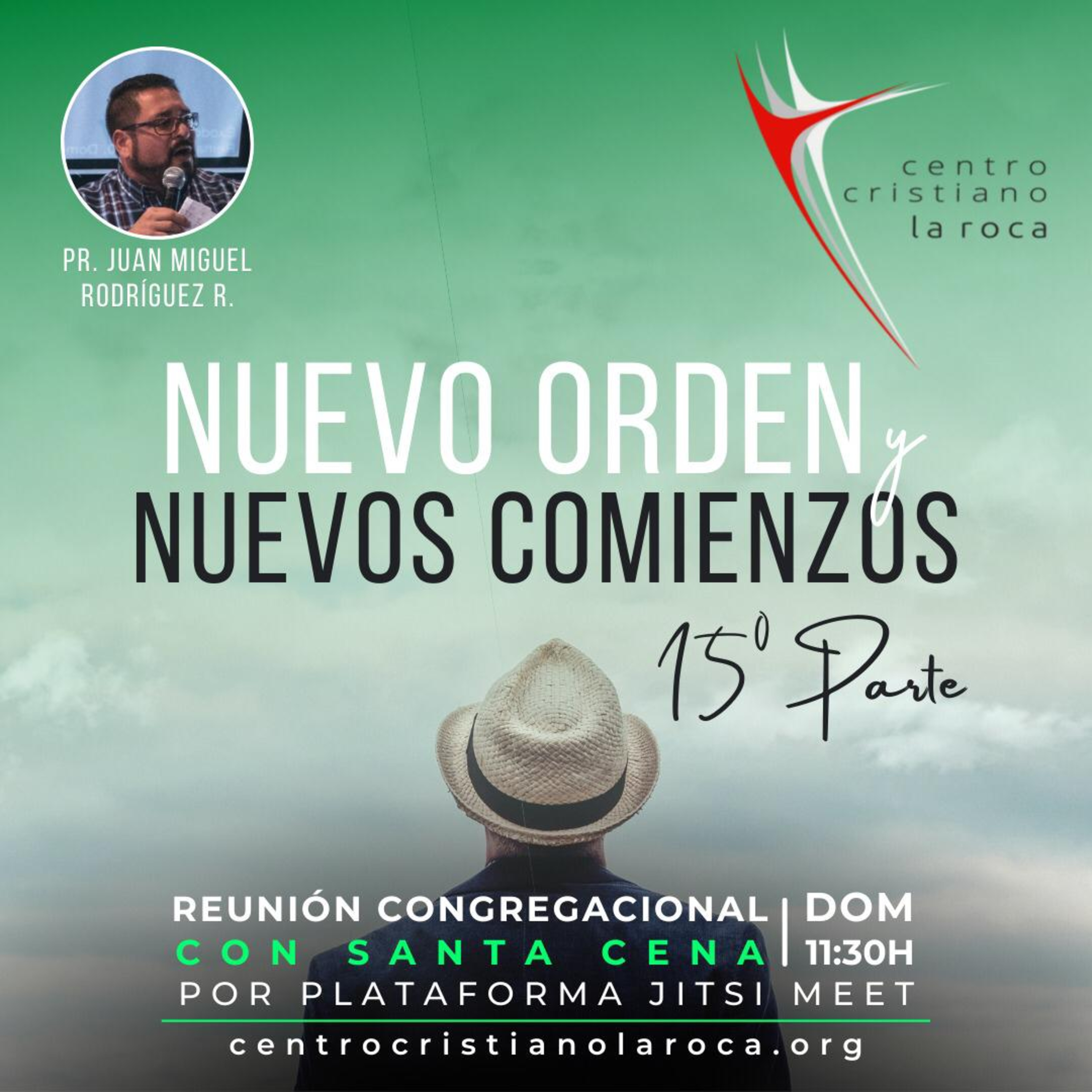 06.06.21 :: Nuevo Orden y Nuevos Comienzos Parte 15  ::  Pr. Juan Miguel Rodríguez episode artwork