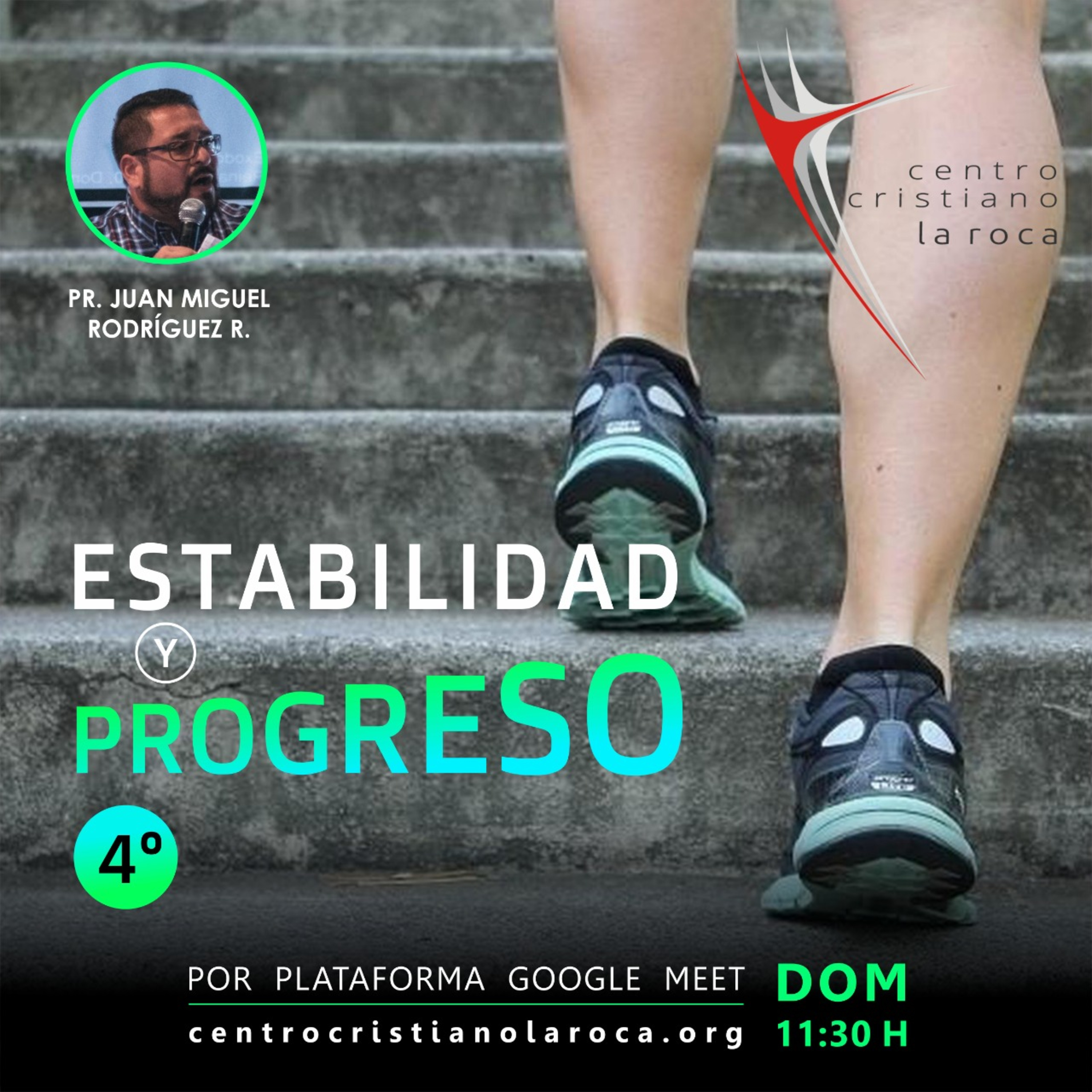 22.08.21 :: Estabilidad y Progreso Parte 4 :: Pr. Juan Miguel Rodríguez