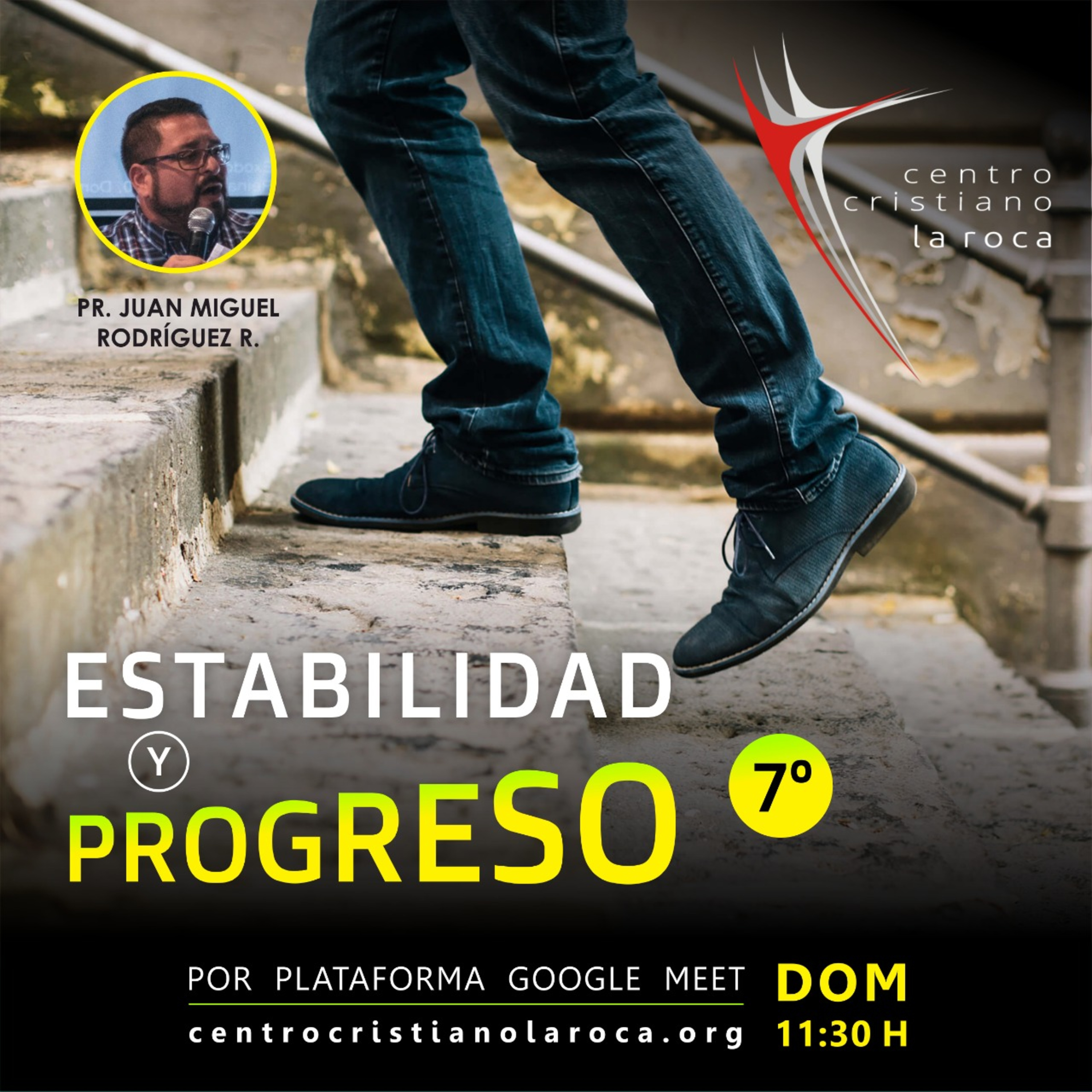 12.09.21 :: Estabilidad y Progreso Parte 7 :: Pr. Juan Miguel Rodríguez