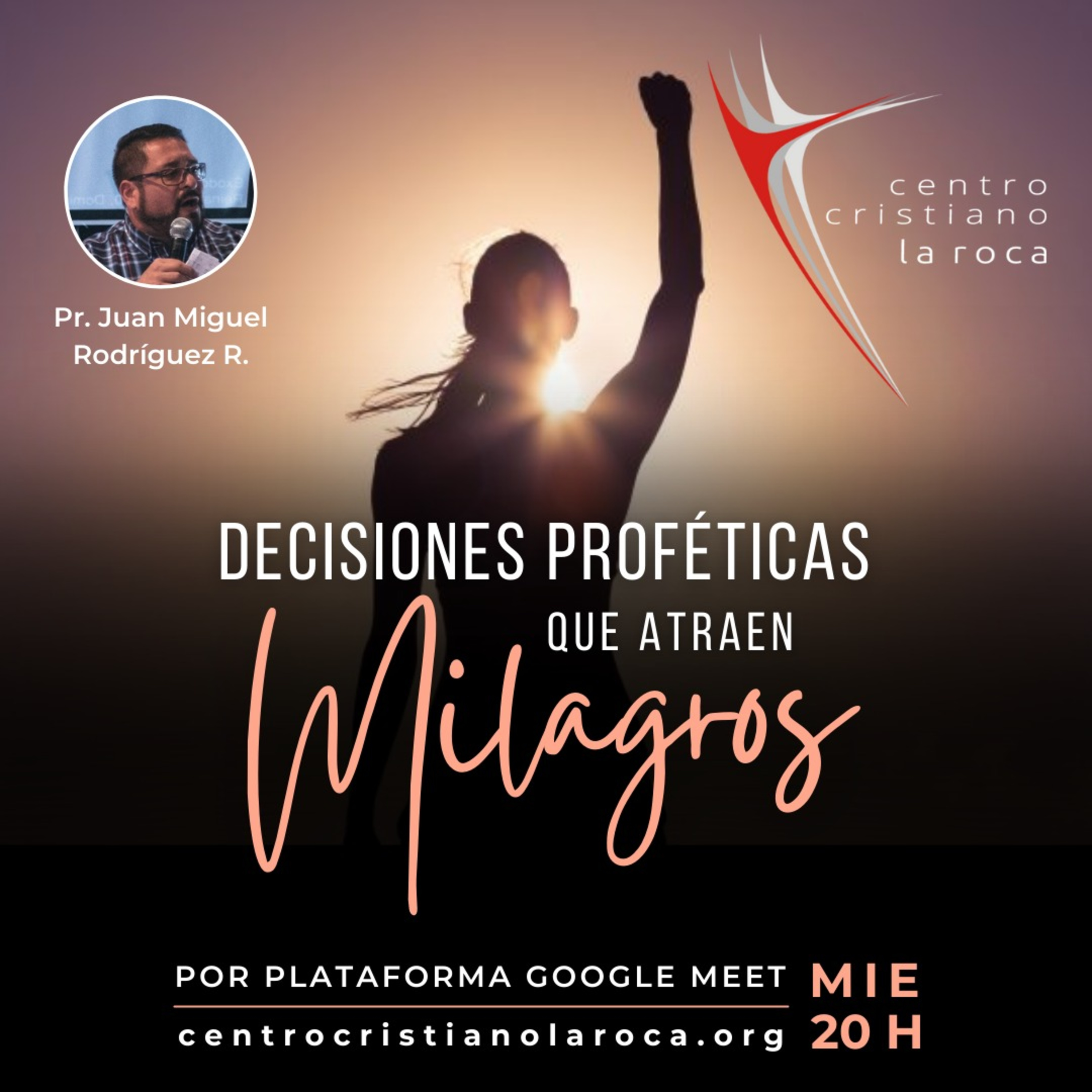 10.11.21 :: Decisiones Proféticas que Atraen Milagros :: Pr. Juan Miguel Rodríguez episode artwork