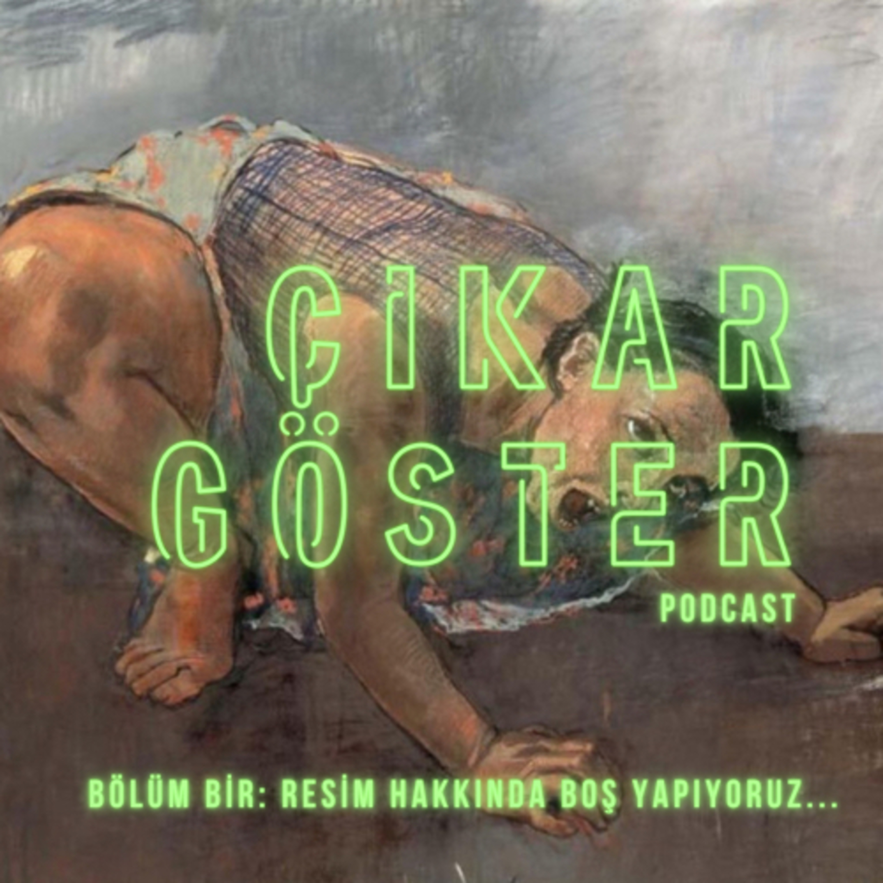 Çıkar Göster Podcast