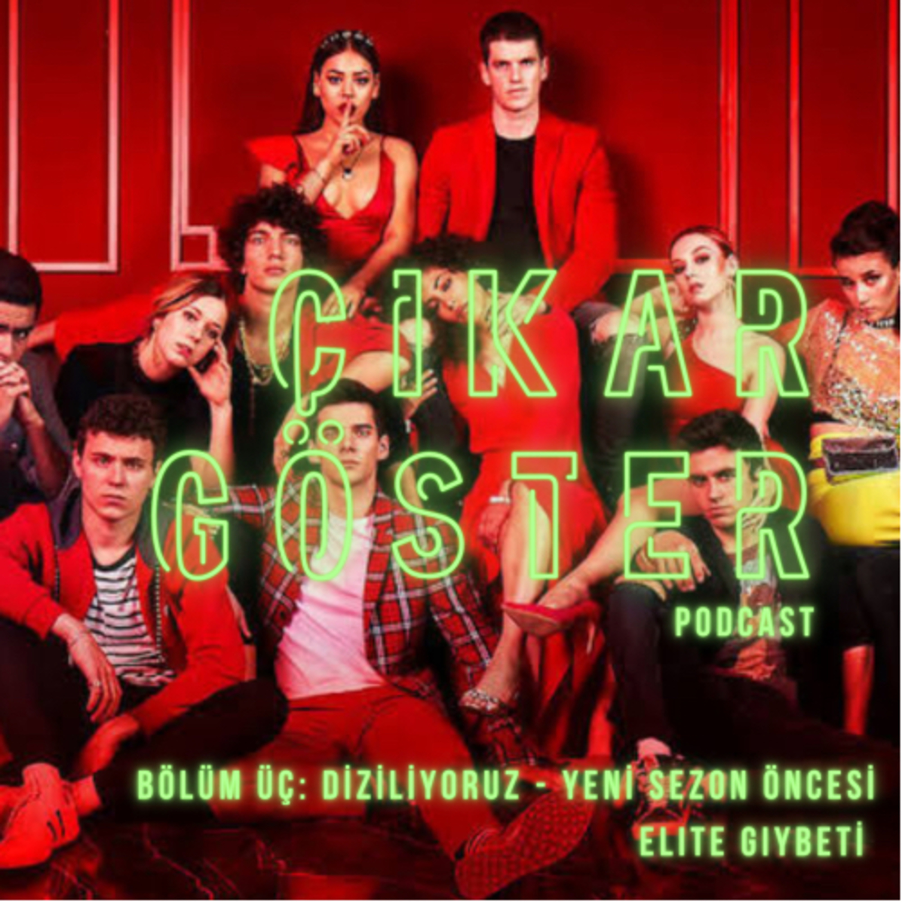 Çıkar Göster Podcast