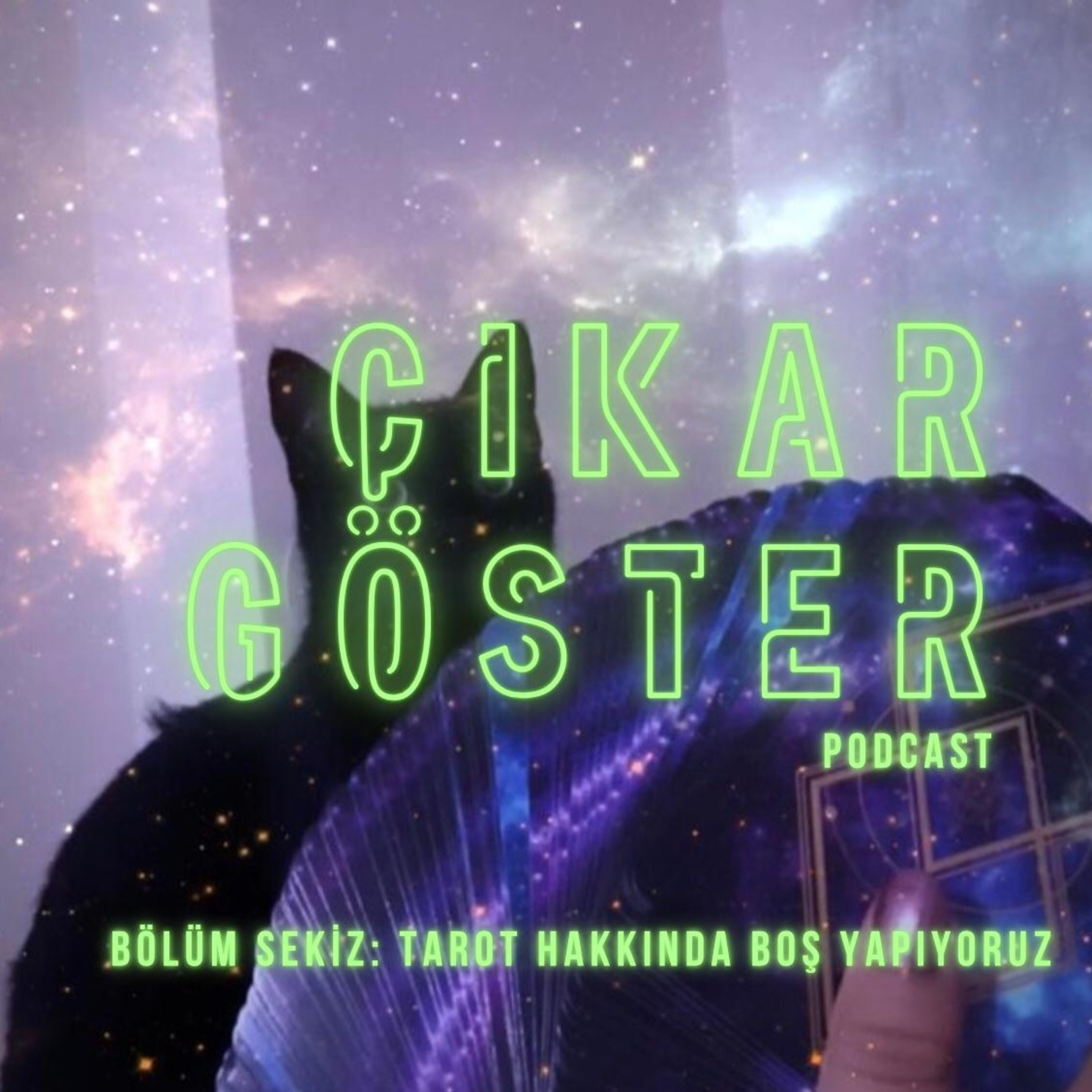 Çıkar Göster Podcast