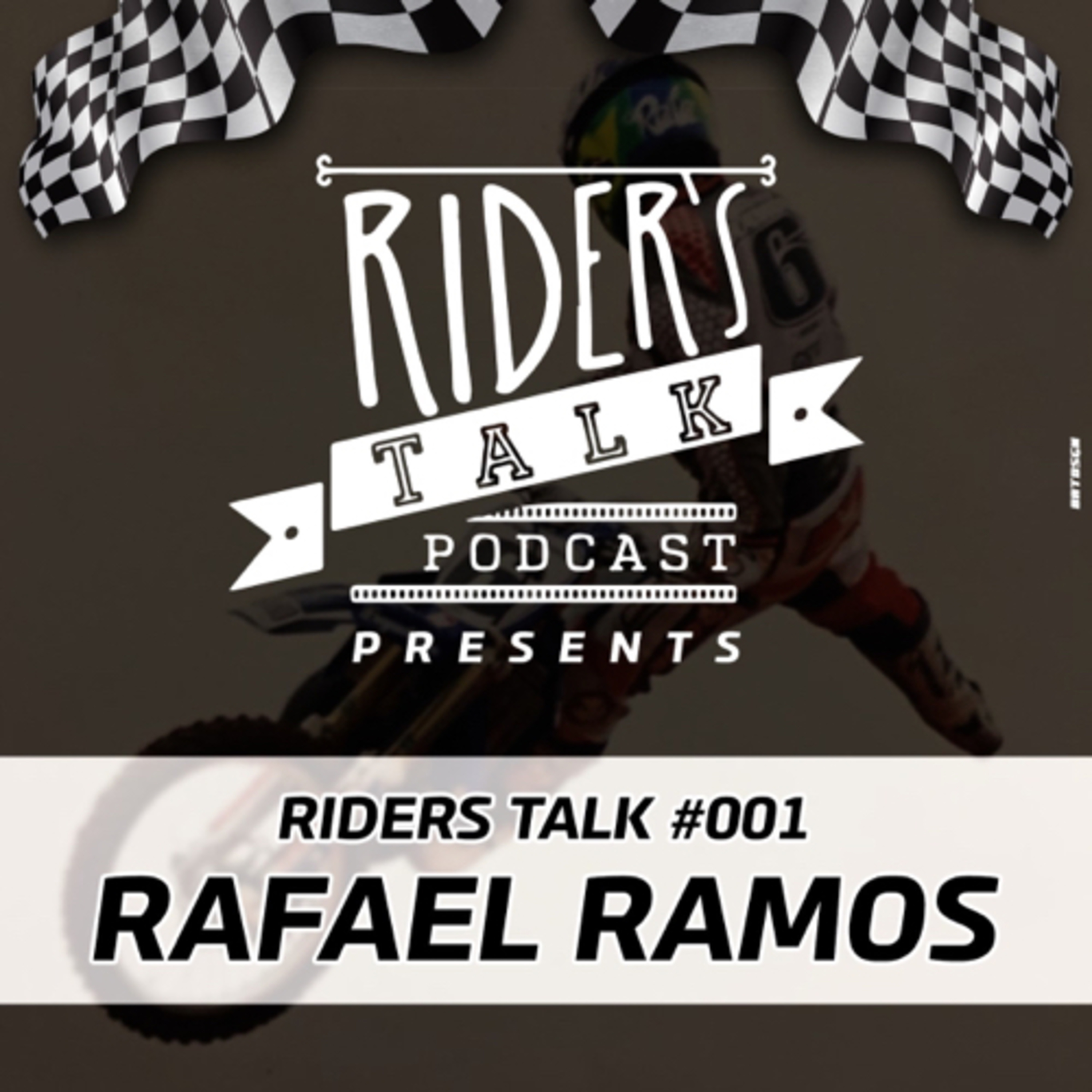 Riders Talk 🏁 #001 Rafael Ramos  episode artwork